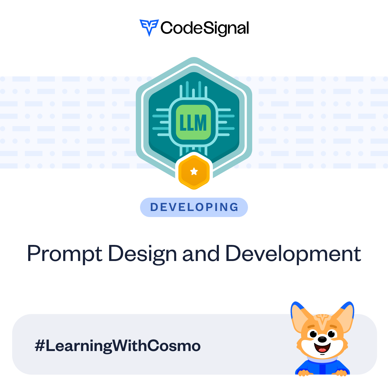 I just earned the developing badge for this skill: Prompt Design and Development