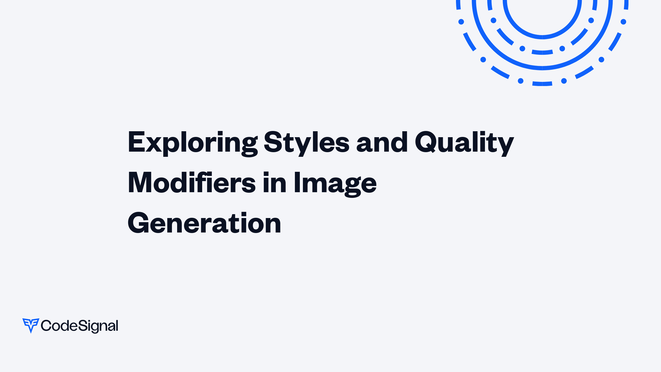 Exploring Styles and Quality Modifiers in Image Generation | CodeSignal ...