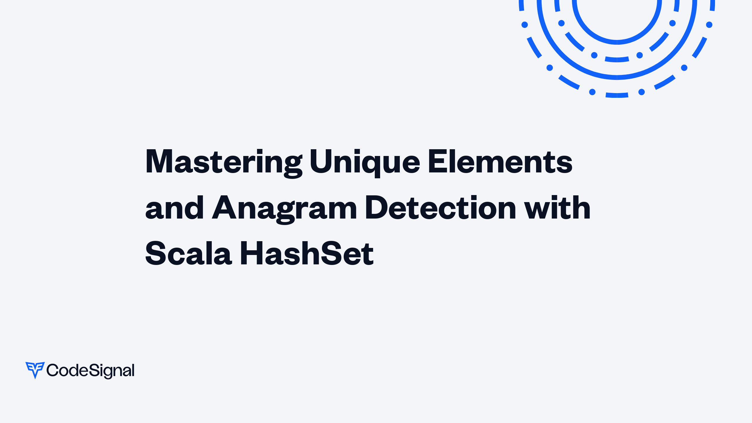 Mastering Unique Elements and Anagram Detection with Scala HashSet ...