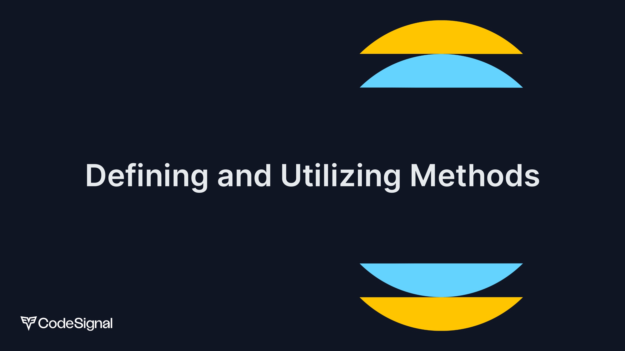 Defining and Utilizing Methods | CodeSignal Learn