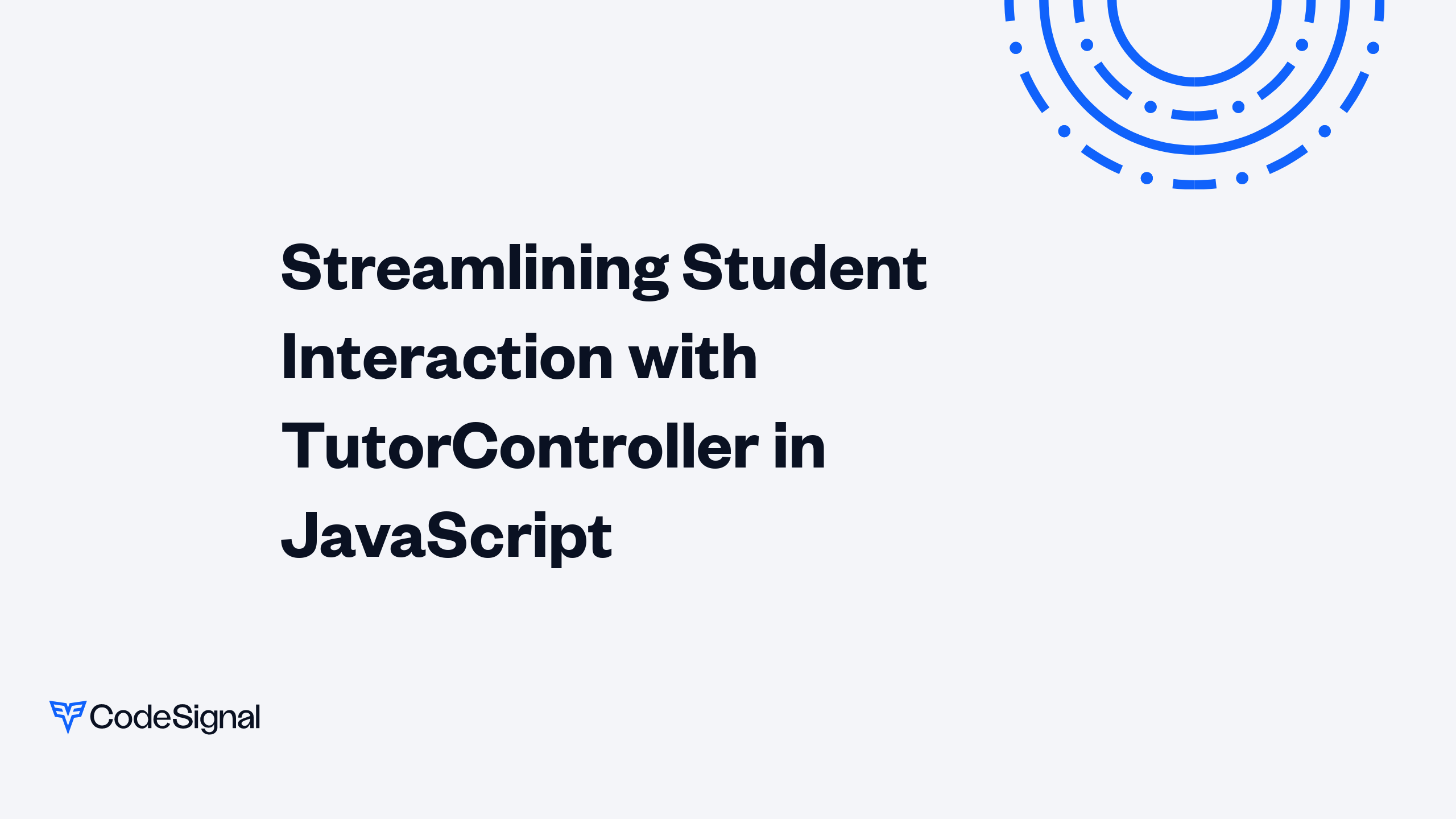 Streamlining Student Interaction with TutorController in JavaScript ...
