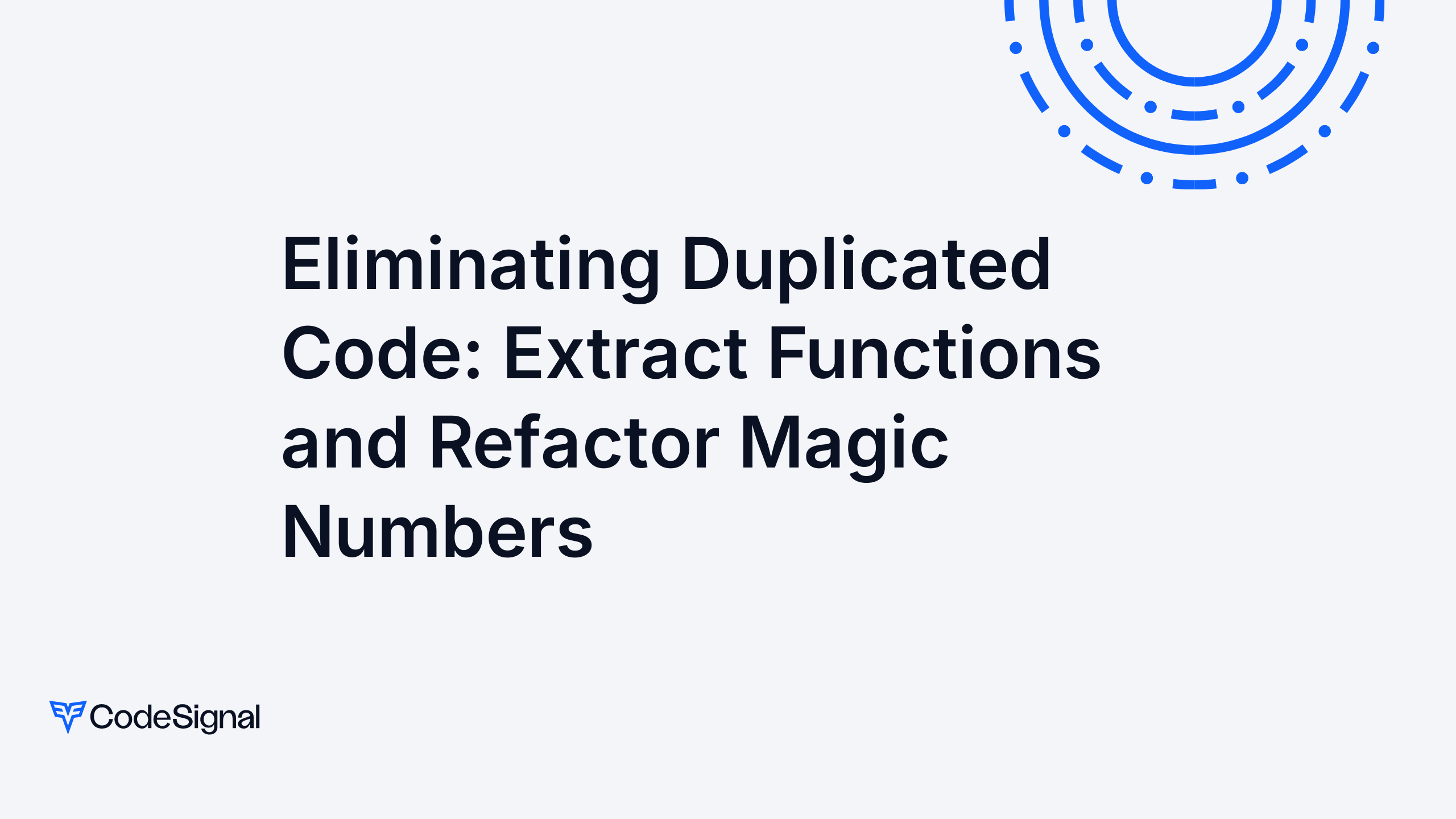 Eliminating Duplicated Code: Extract Functions and Refactor Magic ...