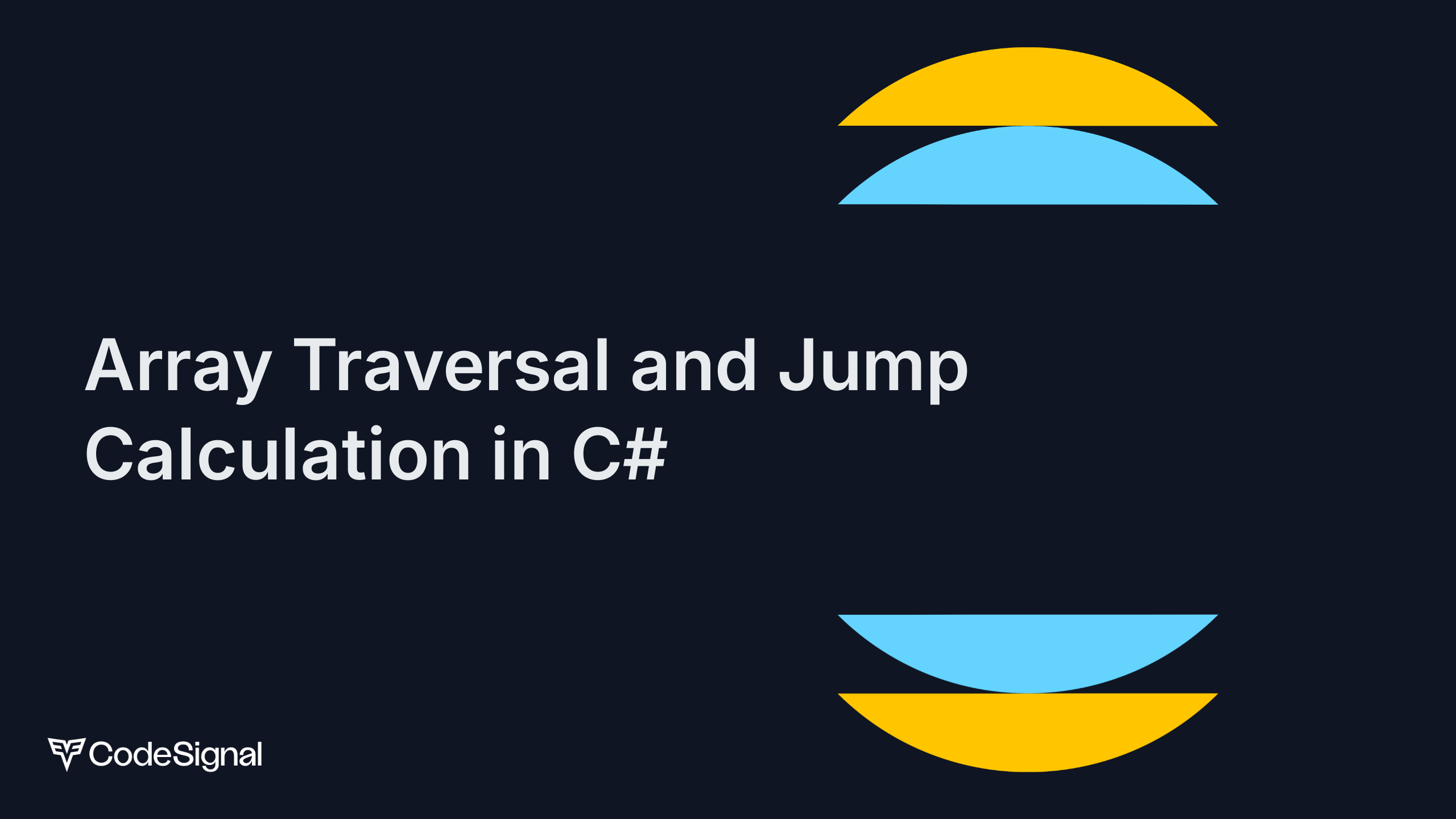 Array Traversal and Jump Calculation in C# | CodeSignal Learn