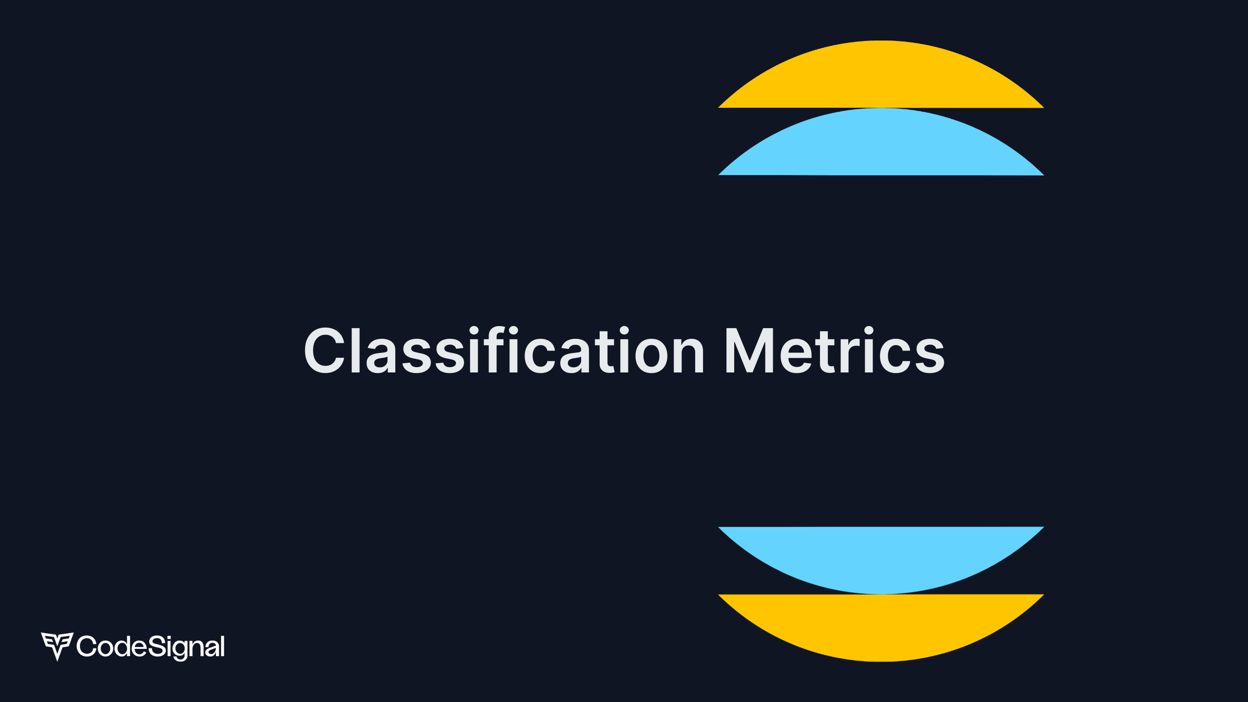 Classification Metrics | CodeSignal Learn