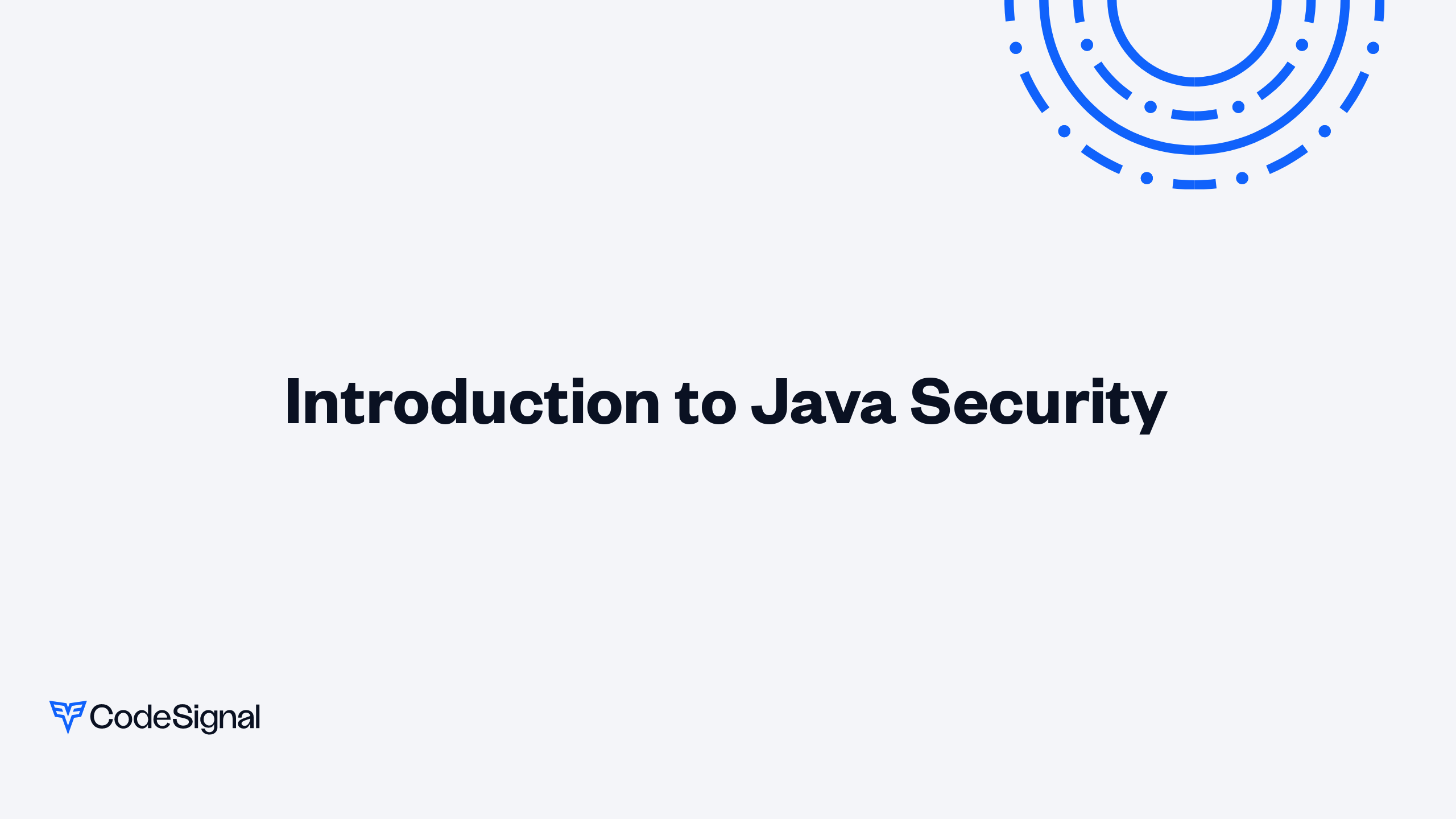 Introduction to Java Security | CodeSignal Learn