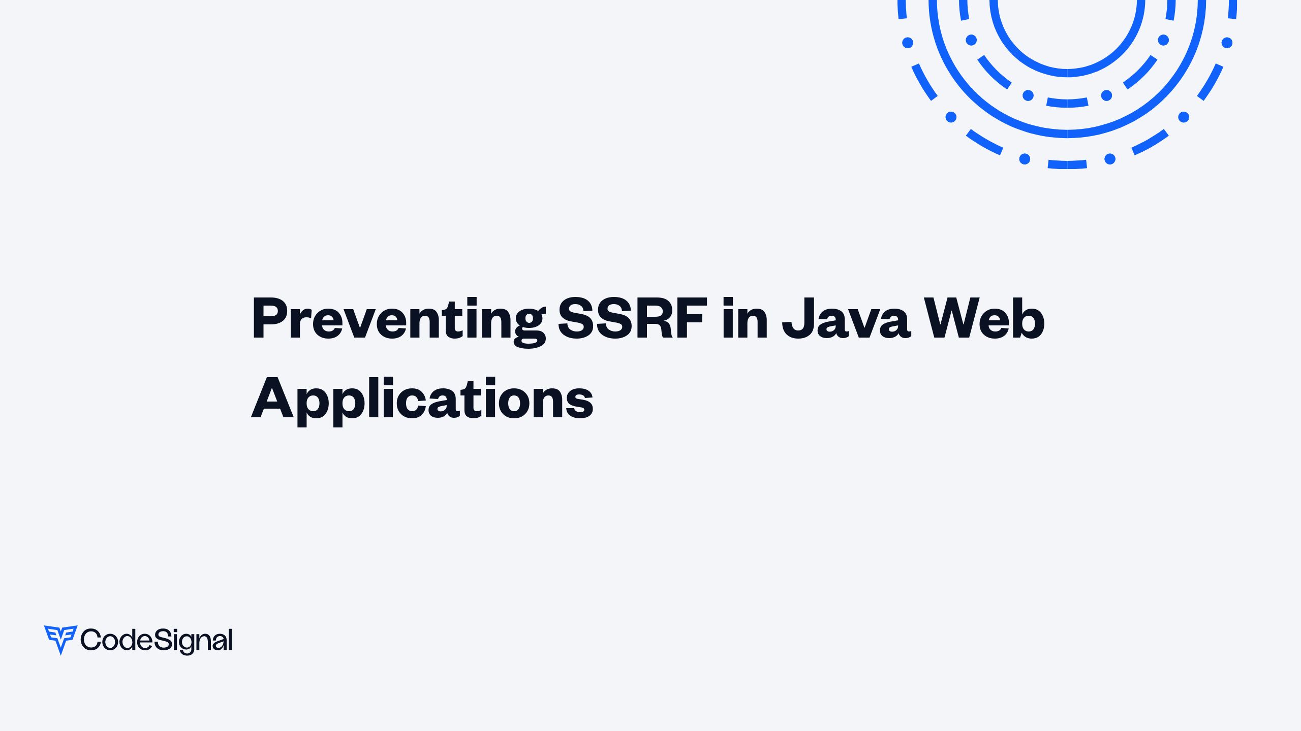 Preventing SSRF in Java Web Applications | CodeSignal Learn