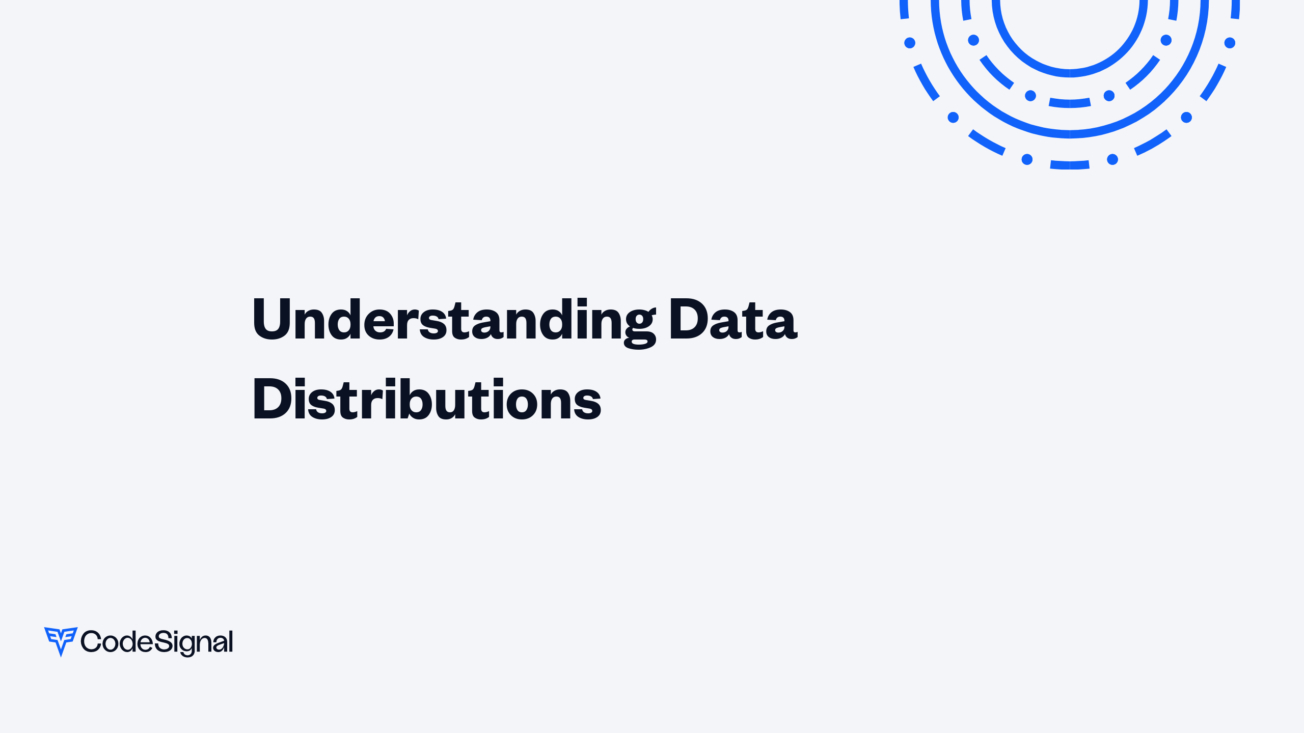 Understanding Data Distributions | CodeSignal Learn