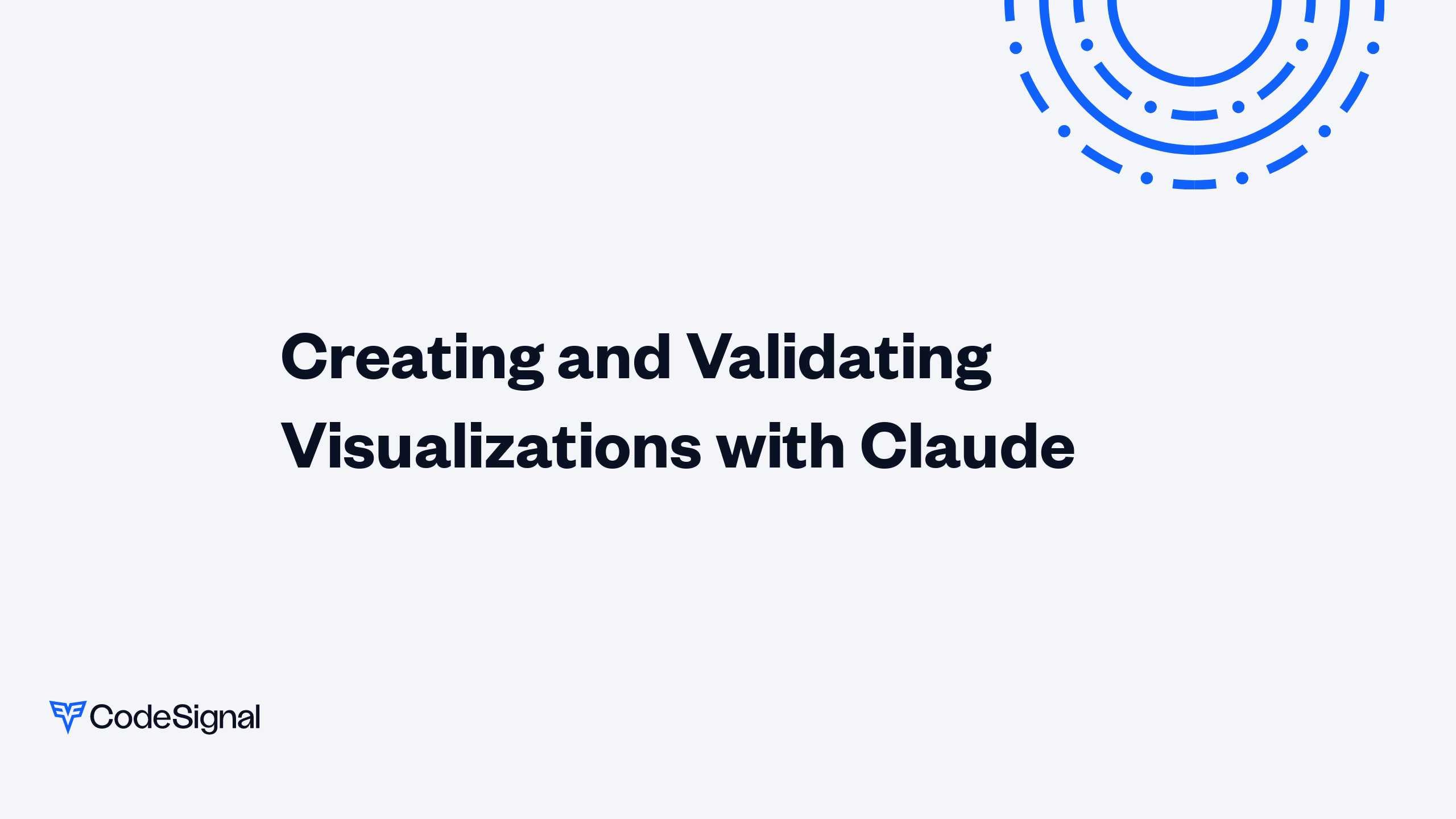 Creating and Validating Visualizations with Claude | CodeSignal Learn