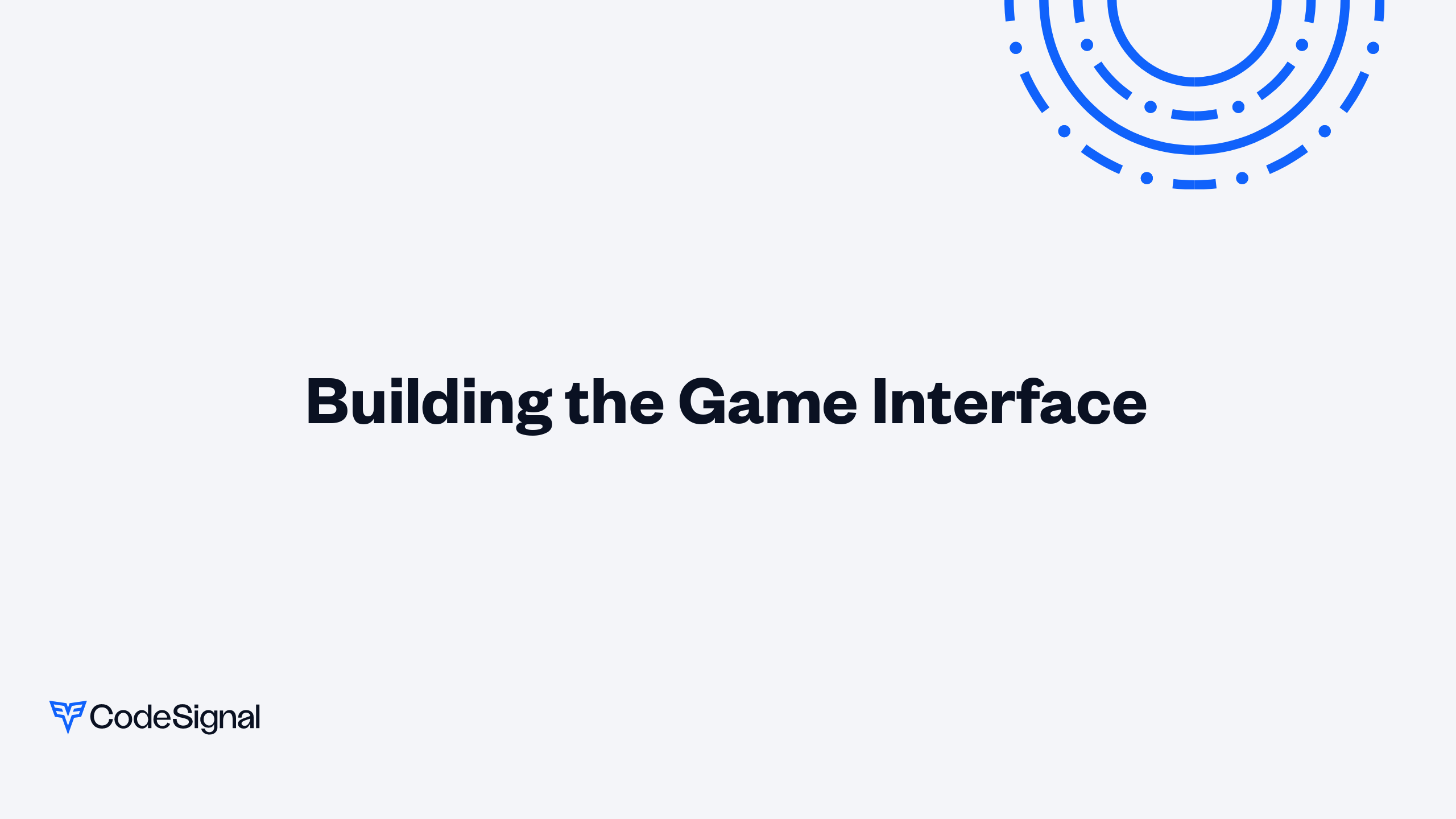 Building the Game Interface | CodeSignal Learn
