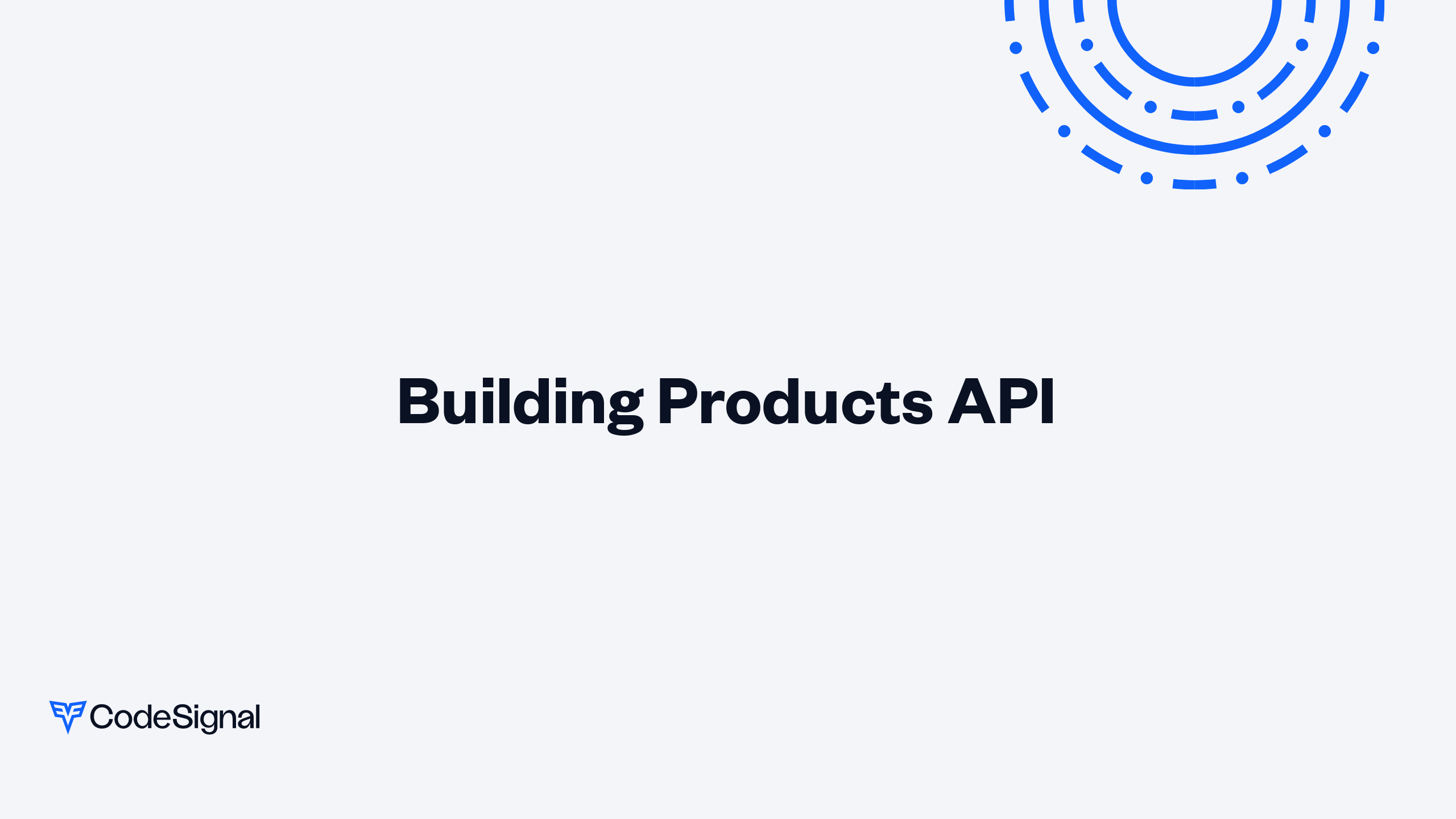 Building Products API | CodeSignal Learn