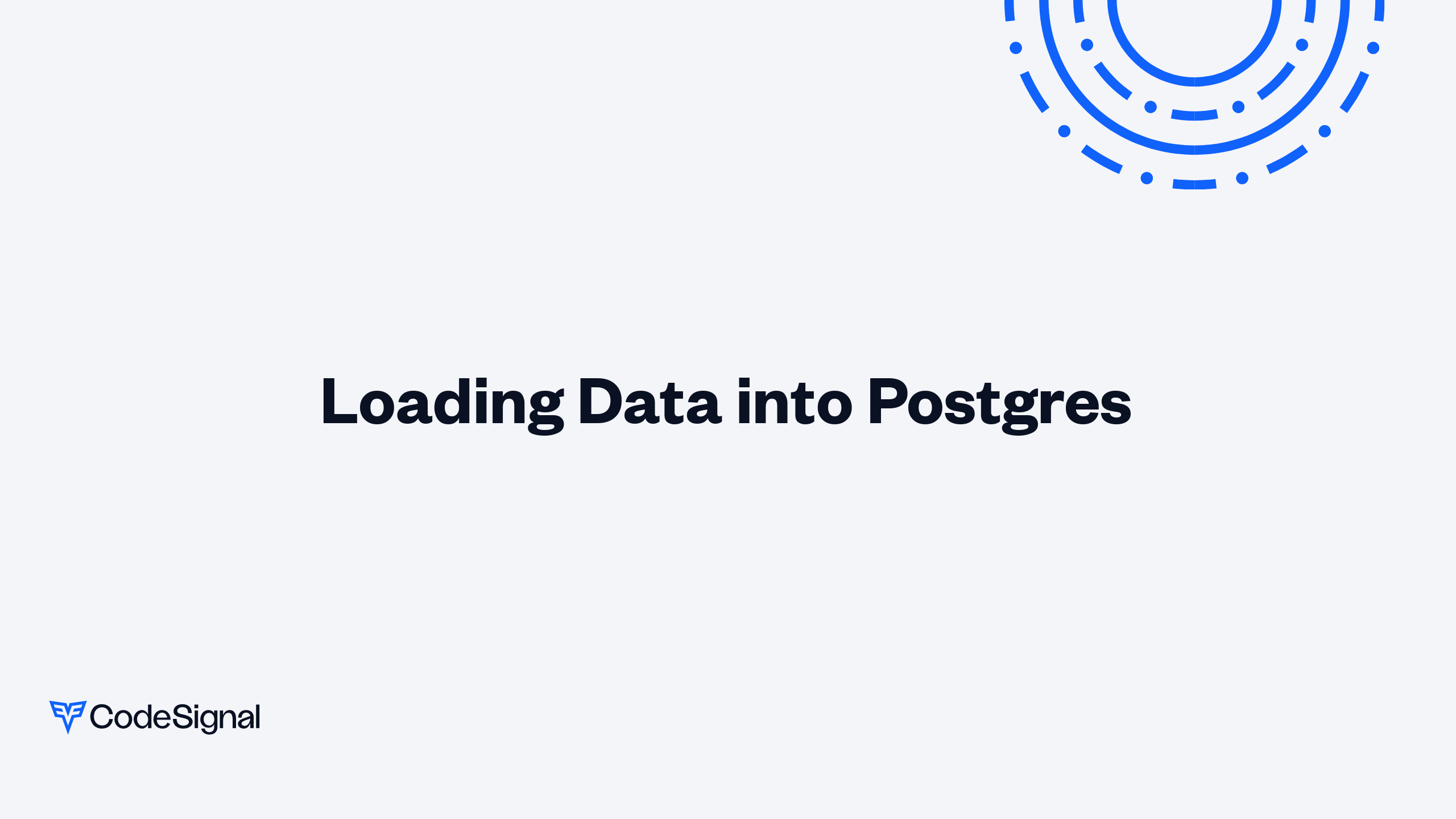Loading Data into Postgres | CodeSignal Learn
