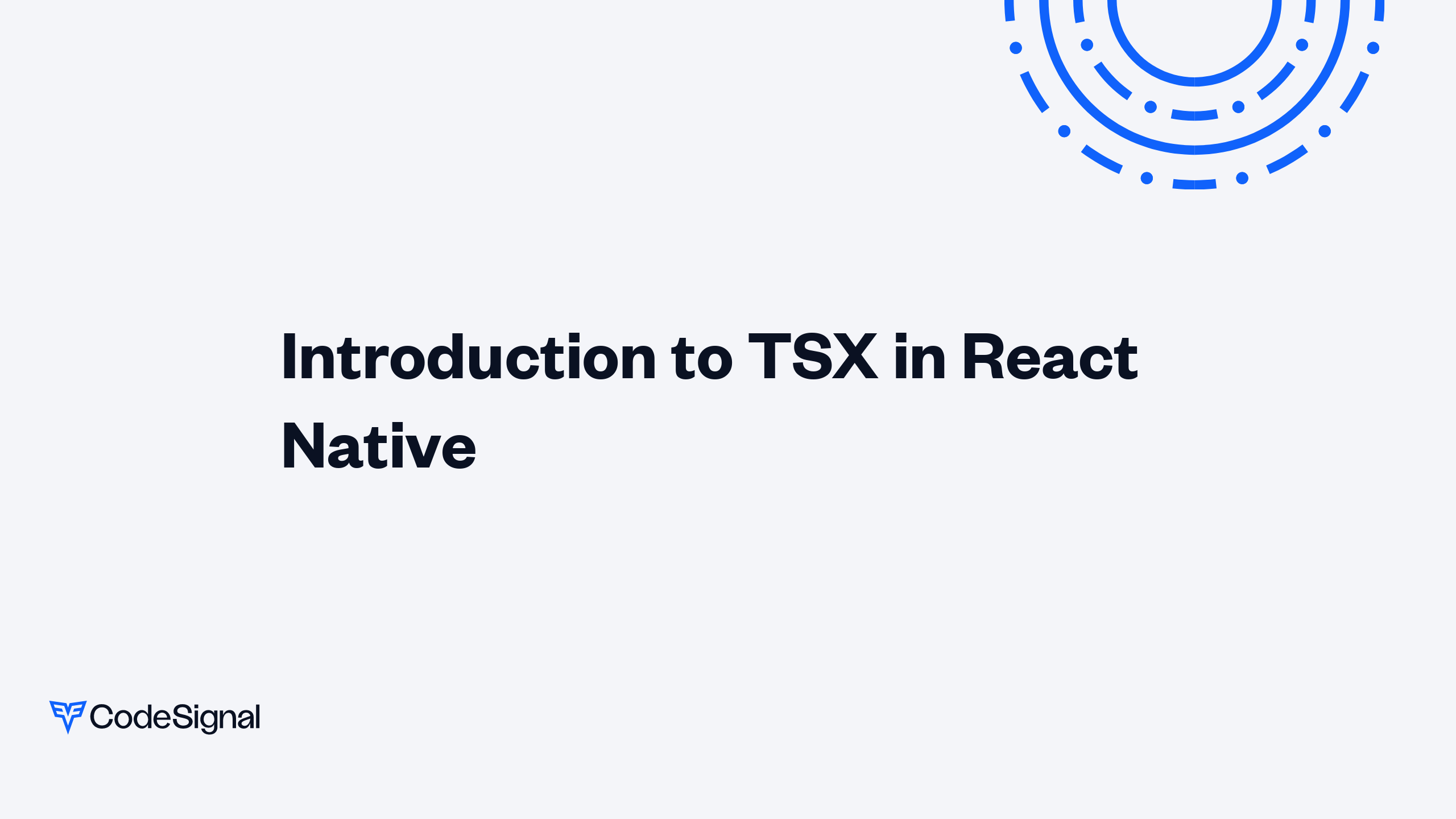 Tsx React In Visual Studio Code Beginner Introduction to TSX in React Native | CodeSignal Learn