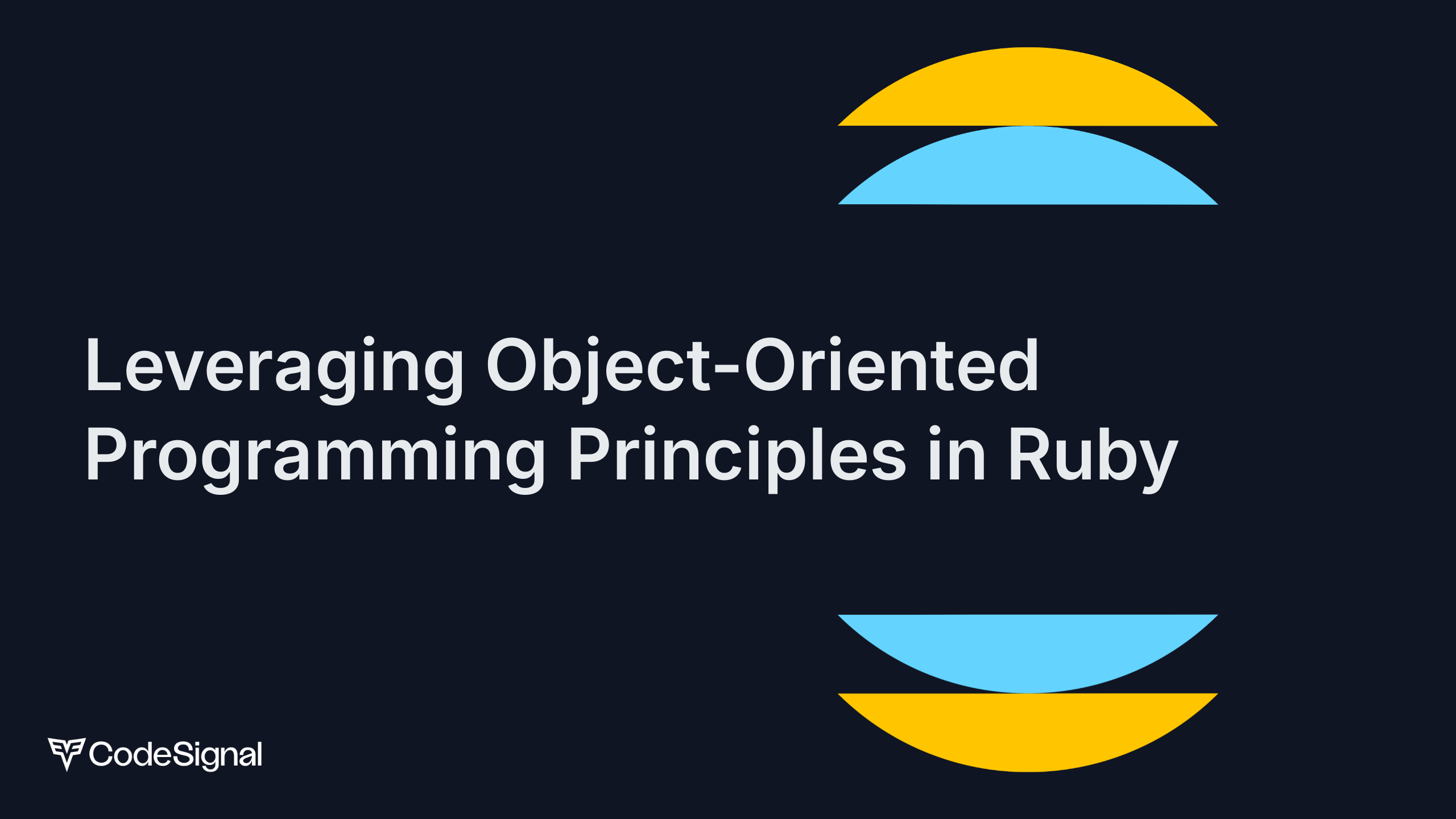 Leveraging Object-Oriented Programming Principles in Ruby | CodeSignal ...