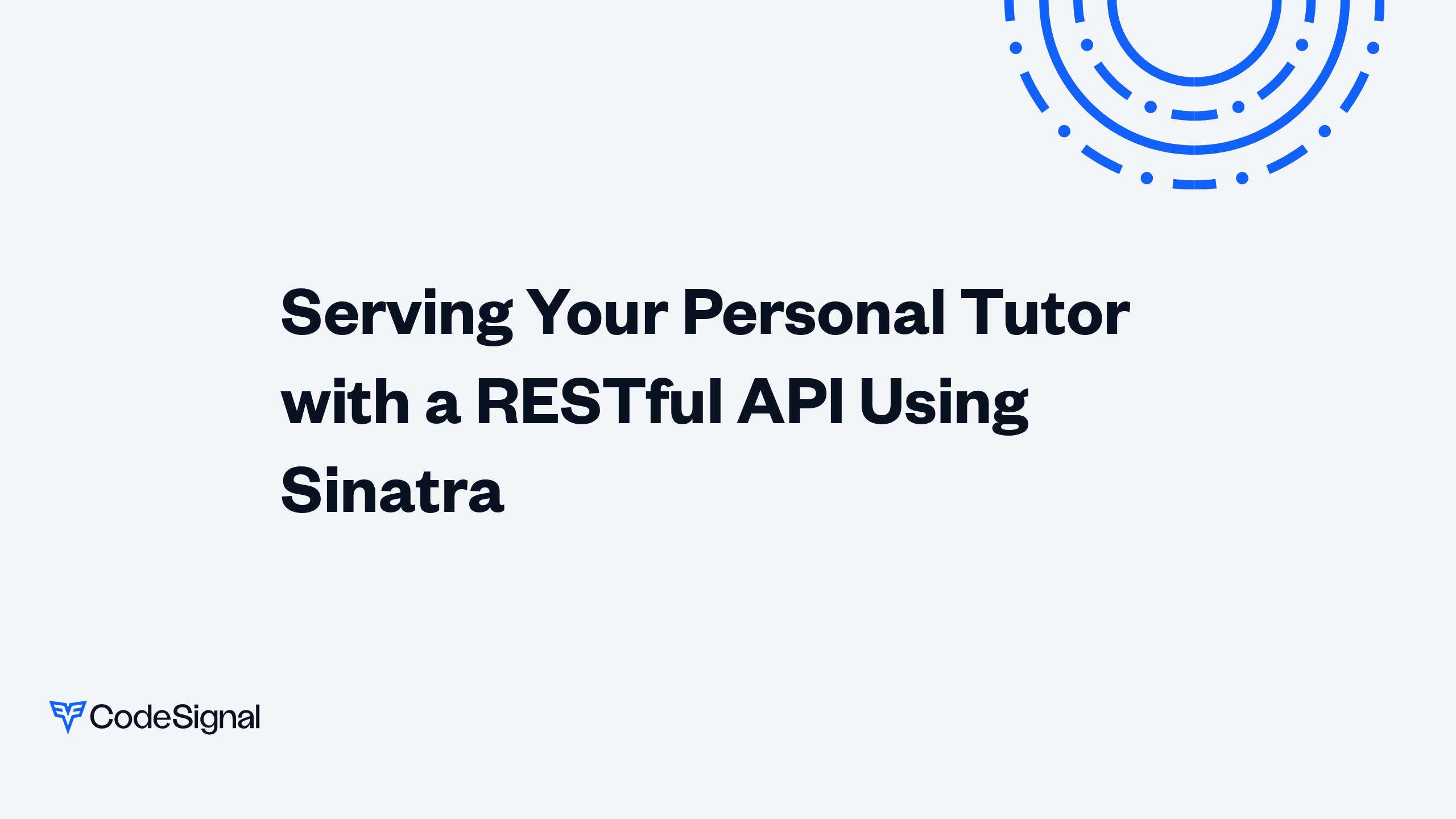 Serving Your Personal Tutor with a RESTful API Using Sinatra ...