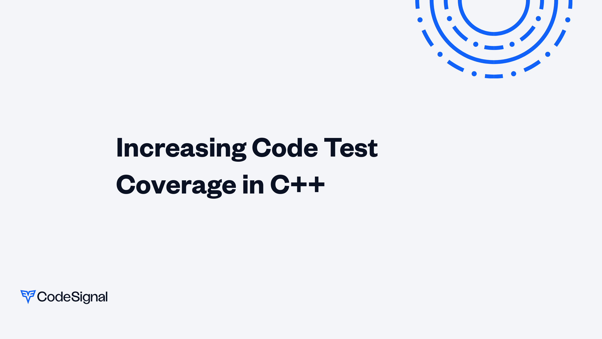 Increasing Code Test Coverage in C++ | CodeSignal Learn
