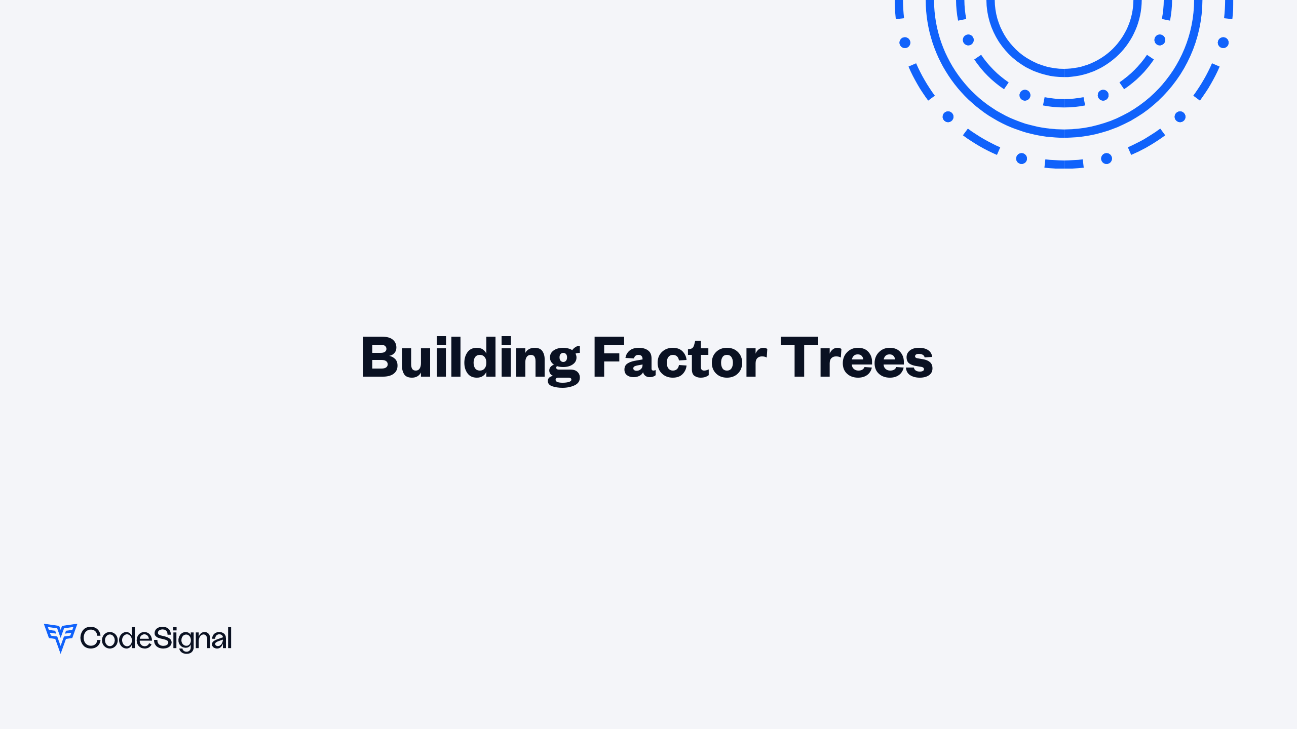 Building Factor Trees | CodeSignal Learn