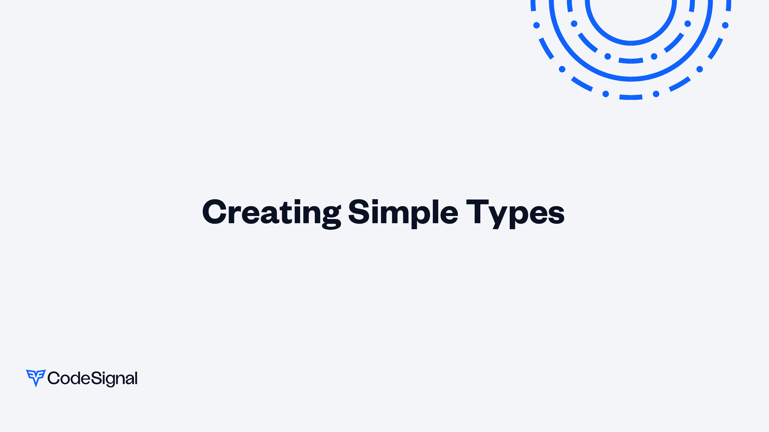 Creating Simple Types Codesignal Learn