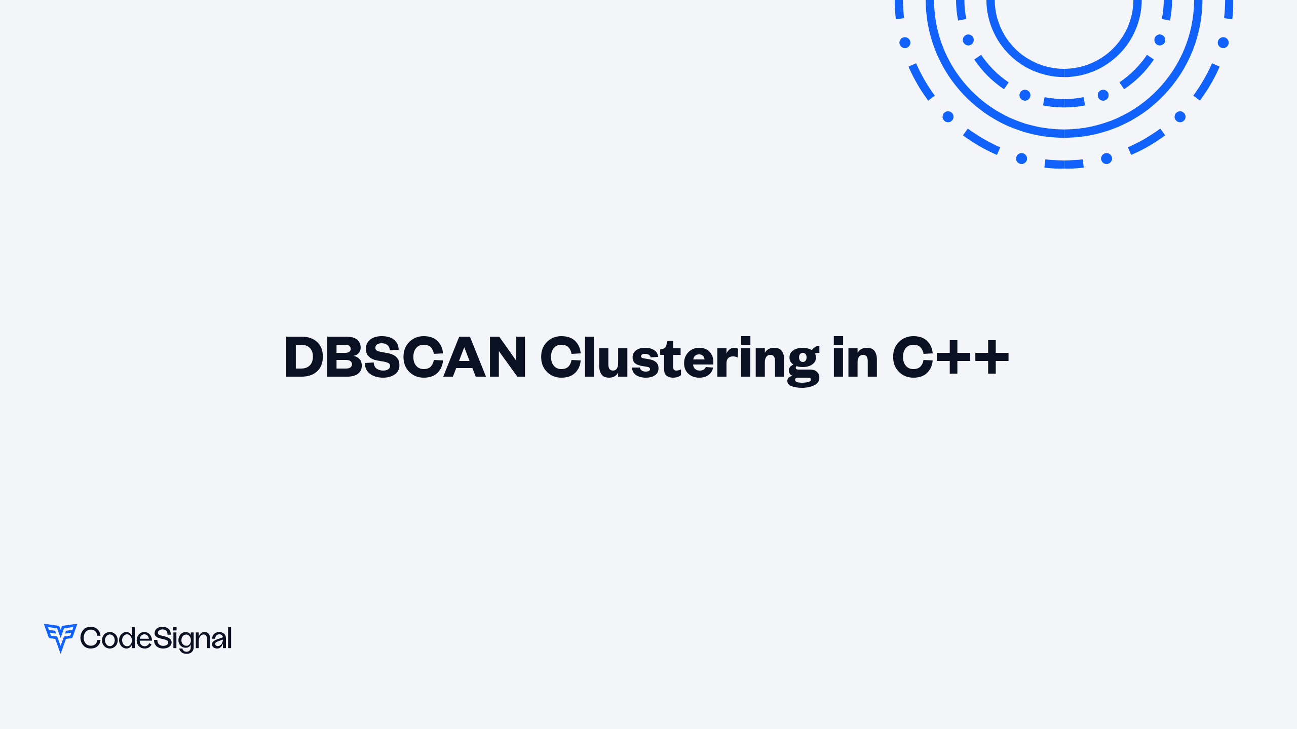 DBSCAN Clustering in C++ | CodeSignal Learn