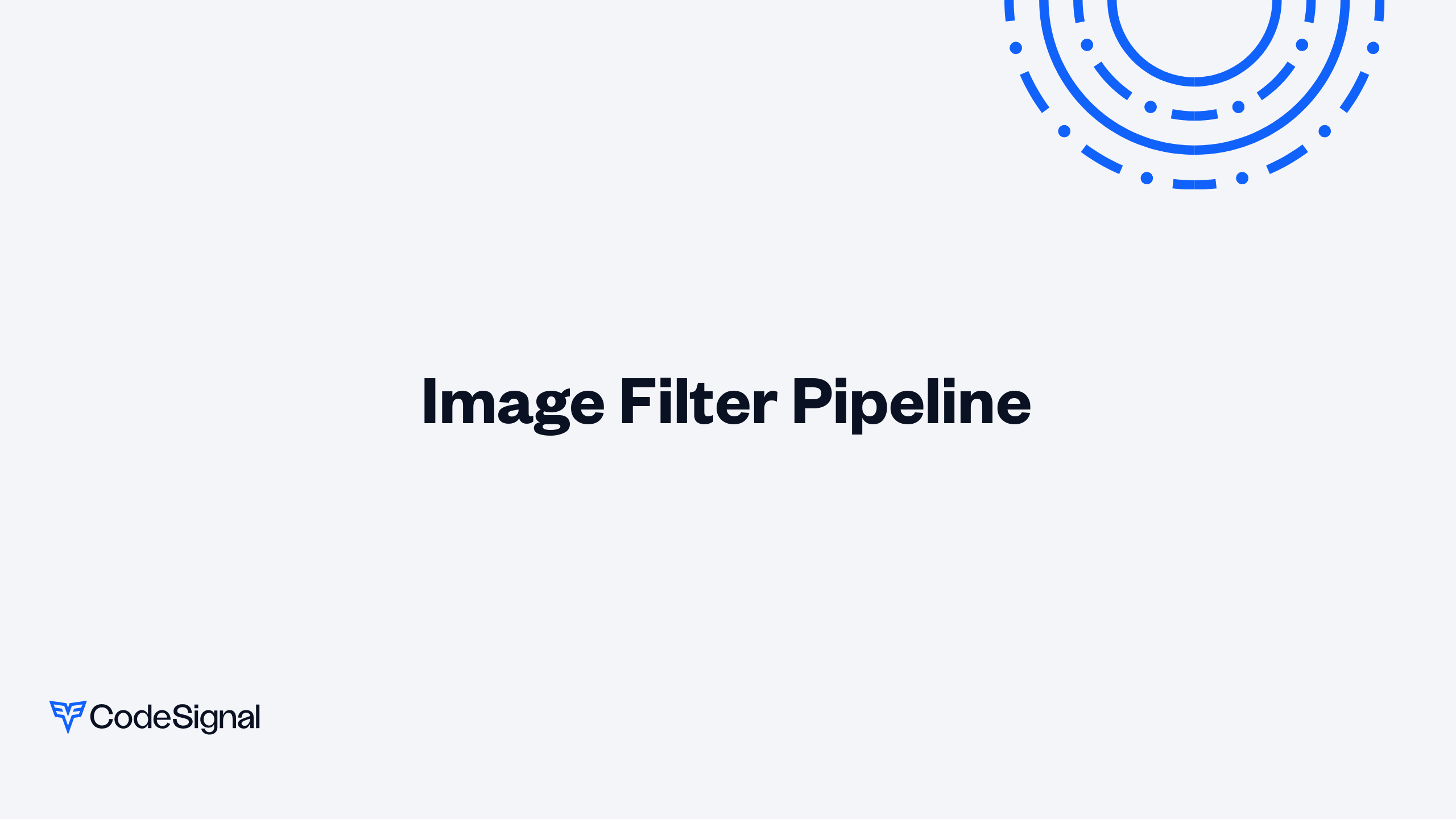 Image Filter Pipeline | CodeSignal Learn