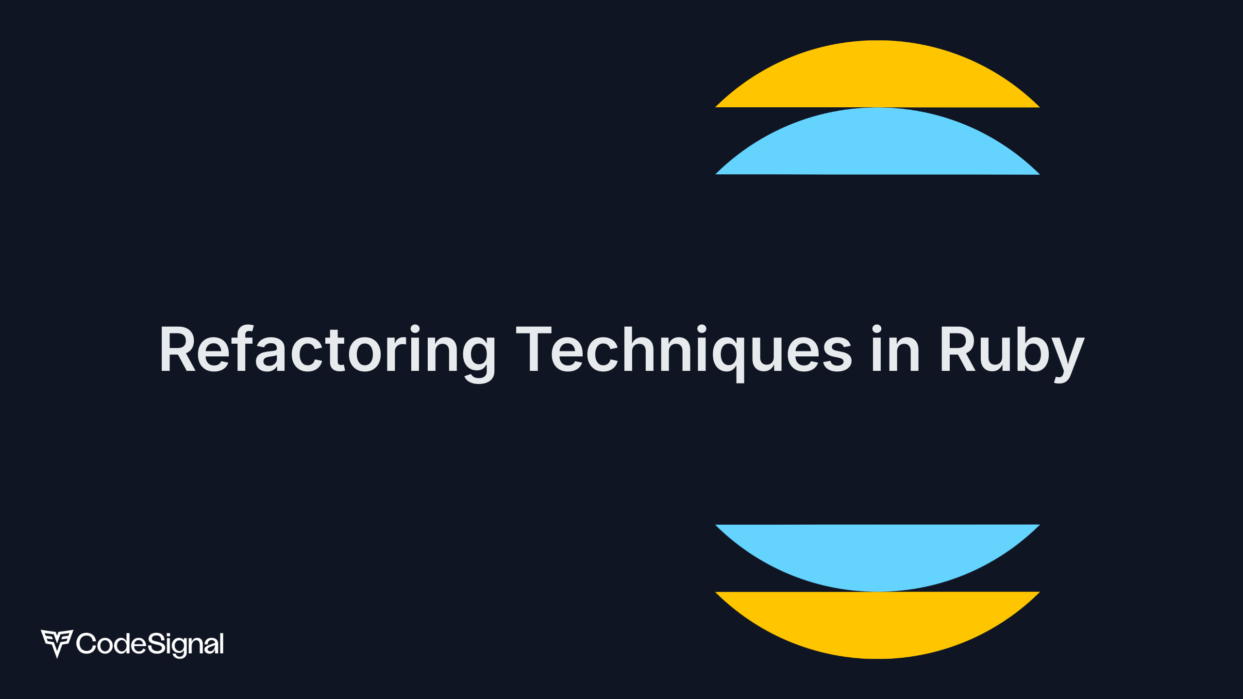 Refactoring Techniques in Ruby | CodeSignal Learn