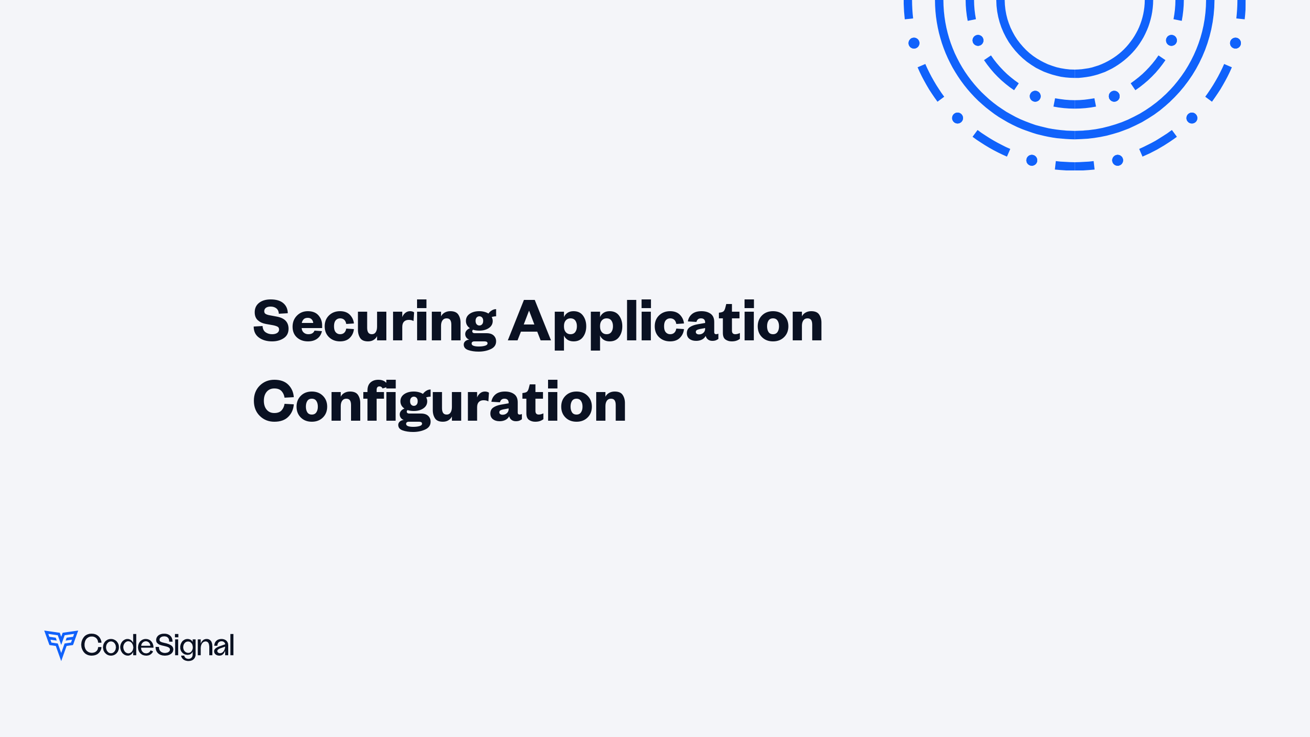 Secure Configuration Understanding Images Securing Application Configuration | CodeSignal Learn