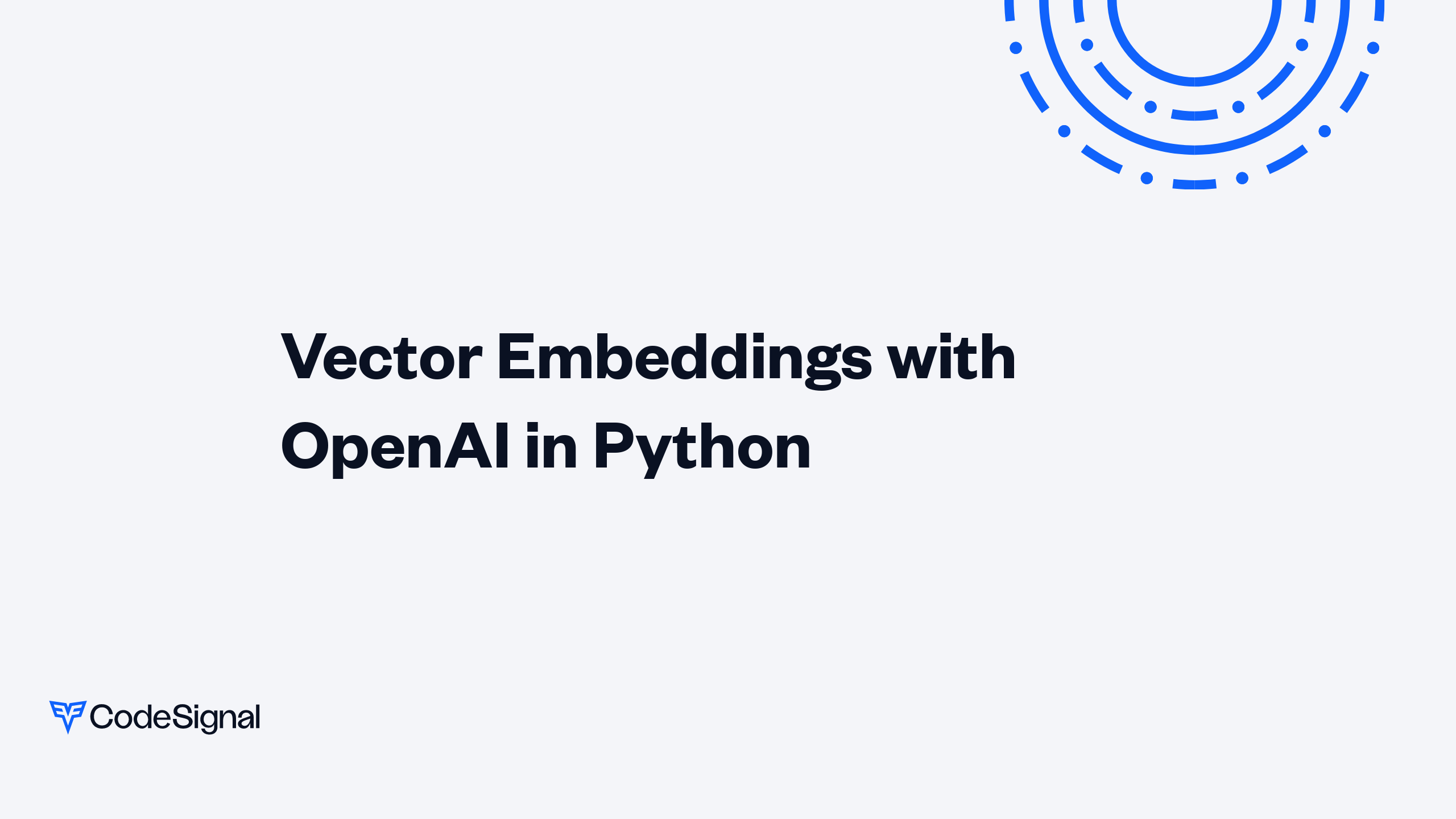 Vector Embeddings with OpenAI in Python | CodeSignal Learn