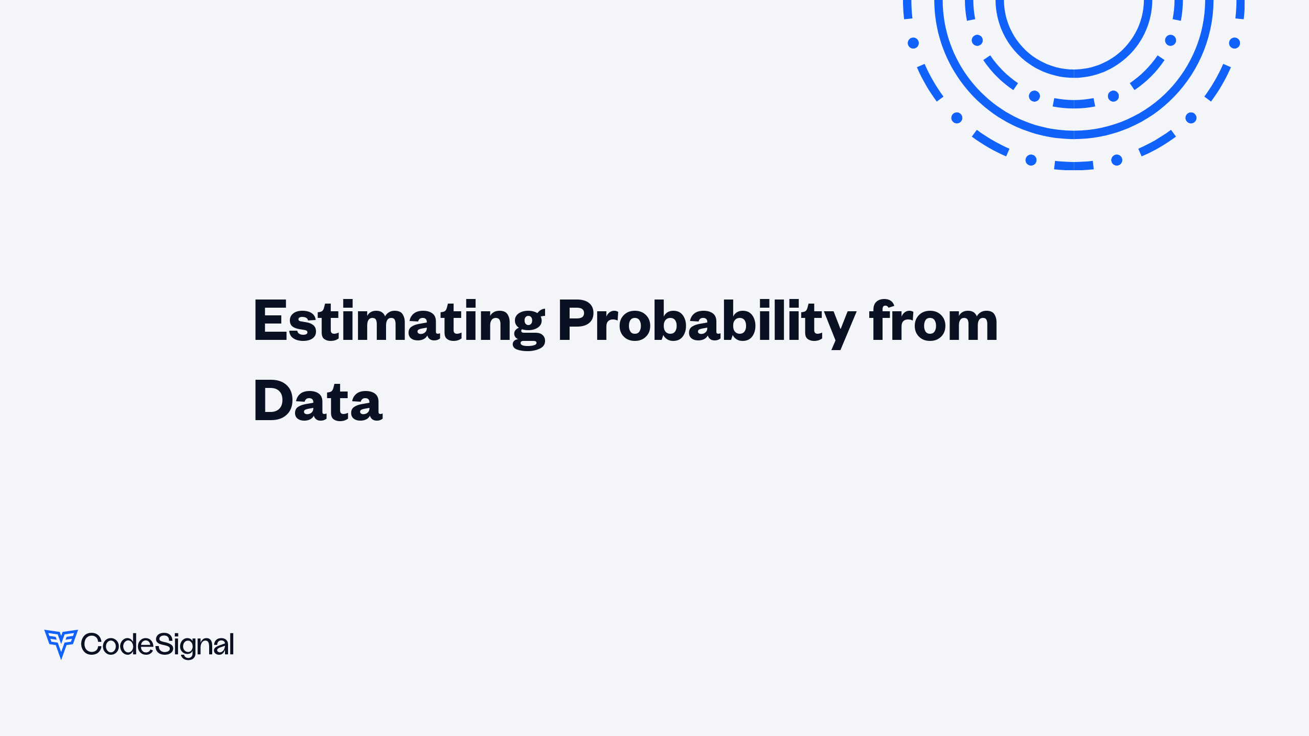 Estimating Probability from Data | CodeSignal Learn