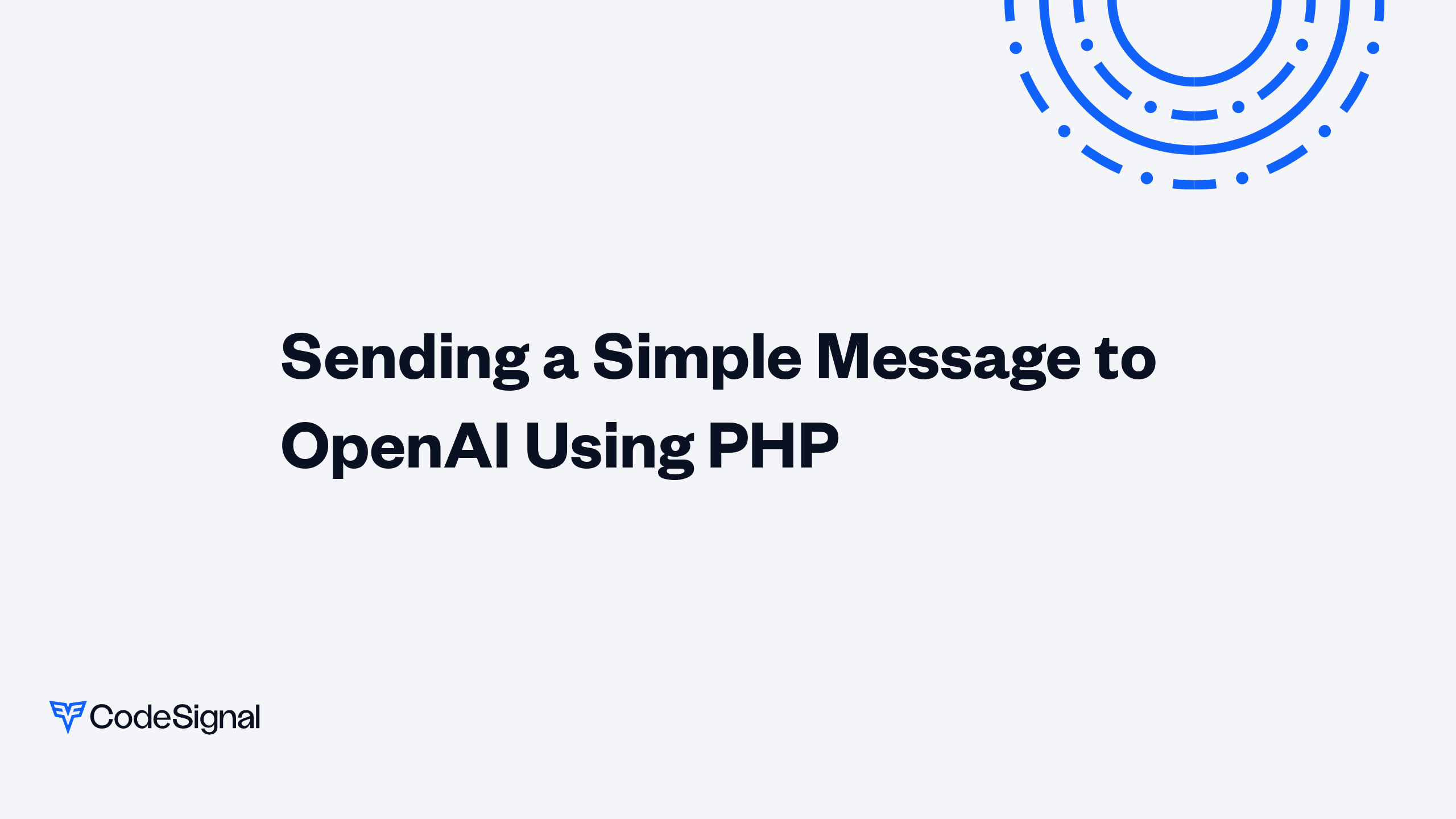 Sending a Simple Message to OpenAI Using PHP | CodeSignal Learn