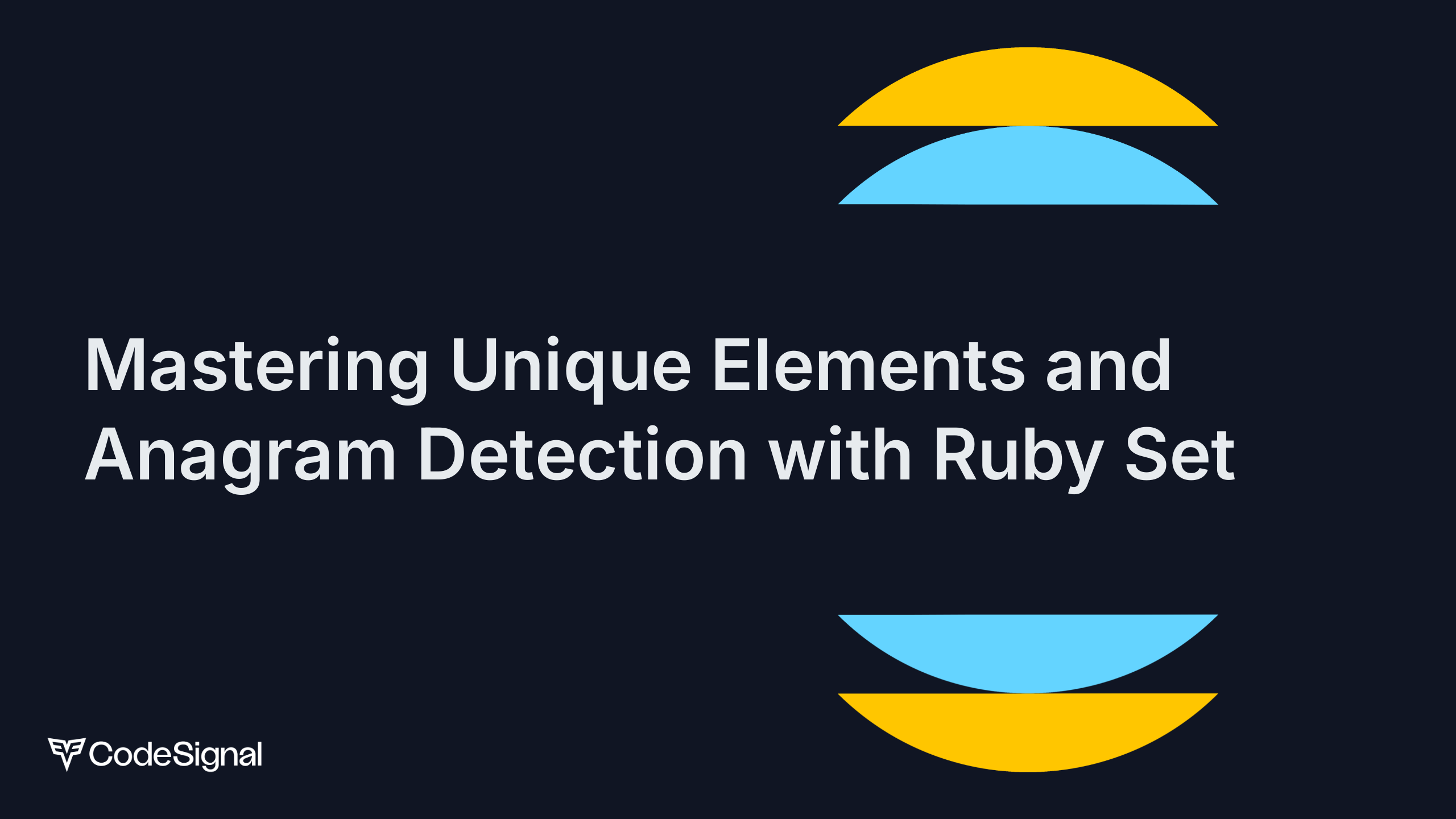 Mastering Unique Elements and Anagram Detection with Ruby Set ...