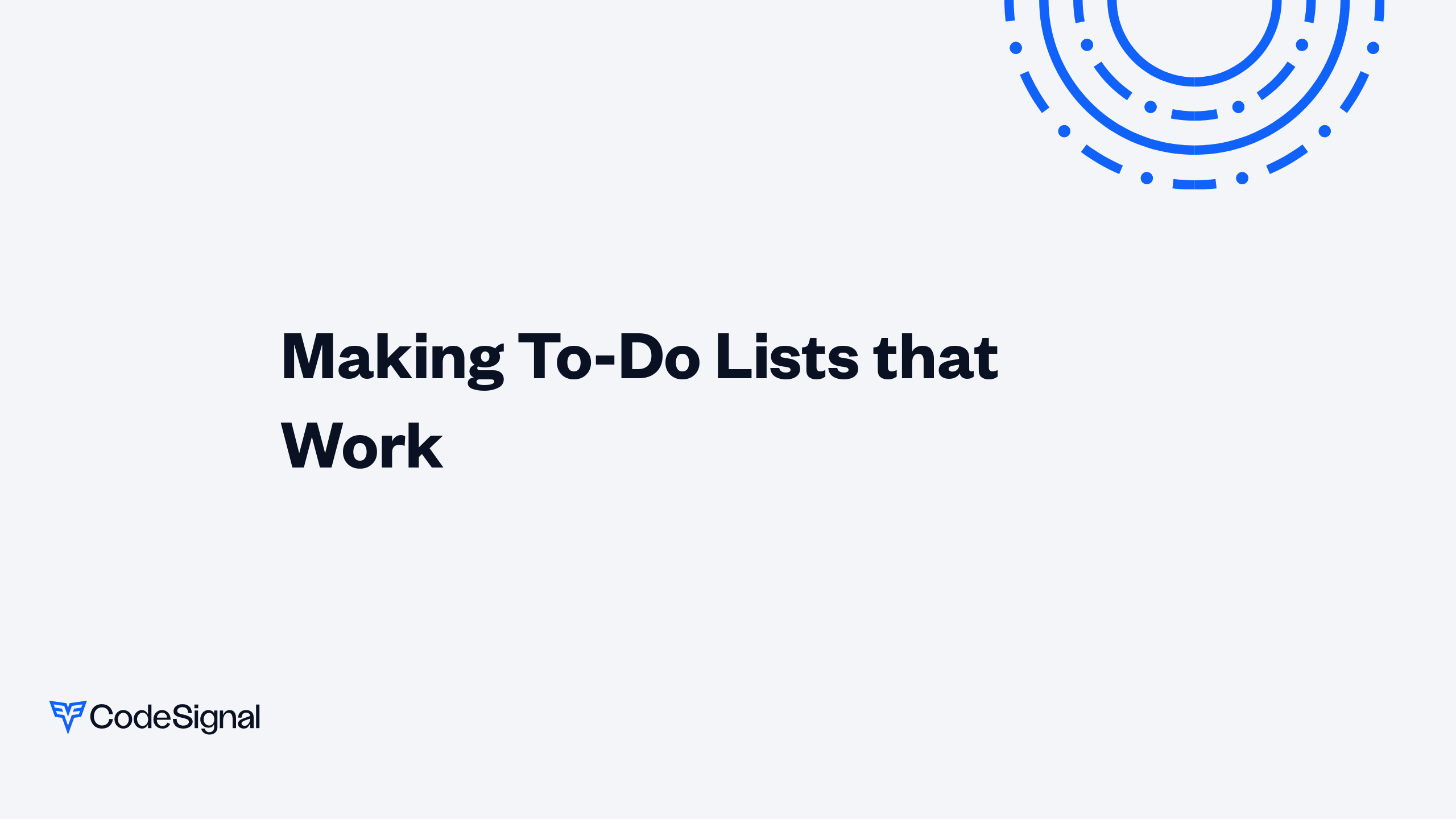 Making To-Do Lists That Work | CodeSignal Learn