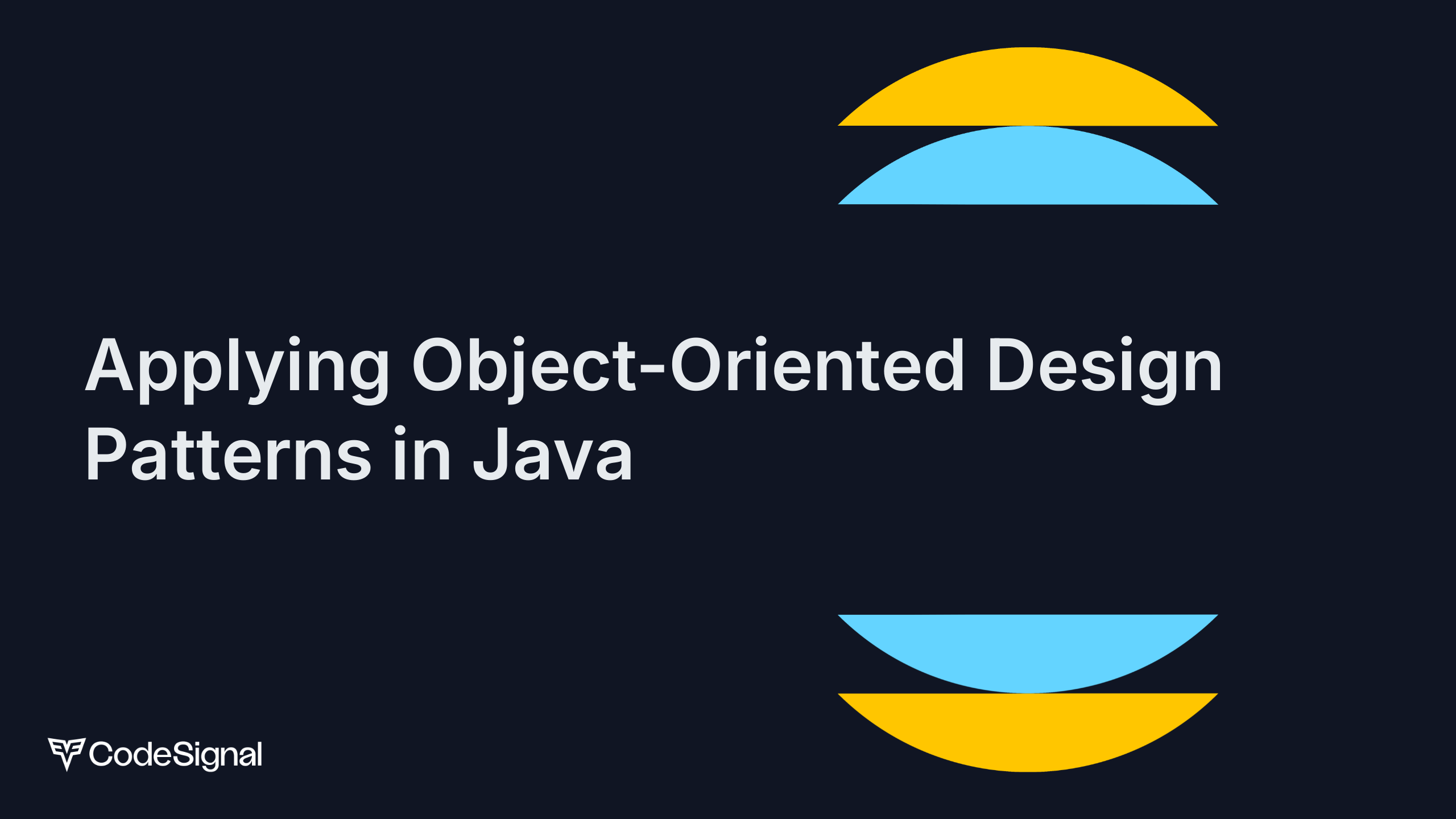 Applying Object-Oriented Design Patterns in Java | CodeSignal Learn