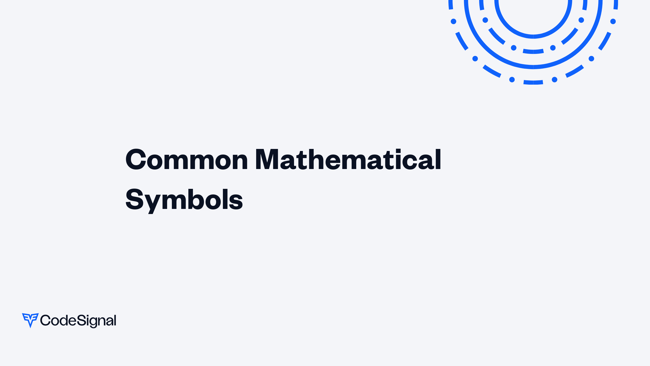 Common Mathematical Symbols | CodeSignal Learn