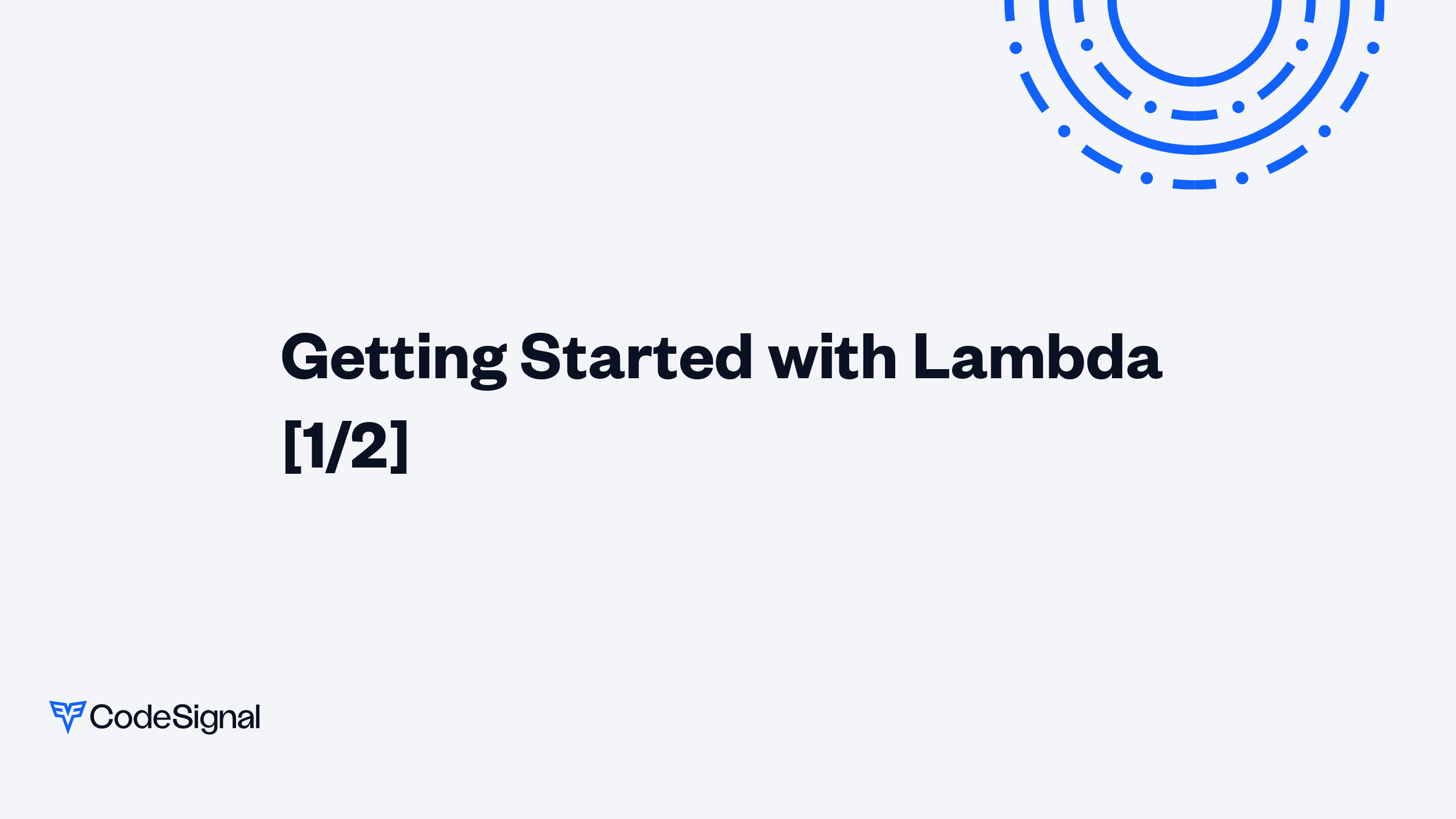Getting Started with Lambda | CodeSignal Learn