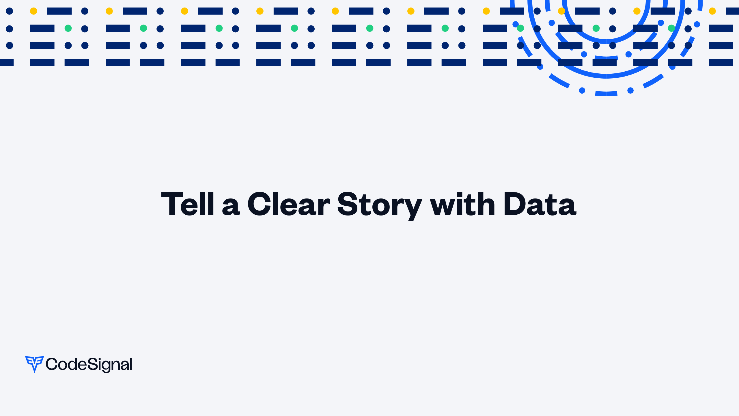 Tell a Clear Story with Data | CodeSignal Learn