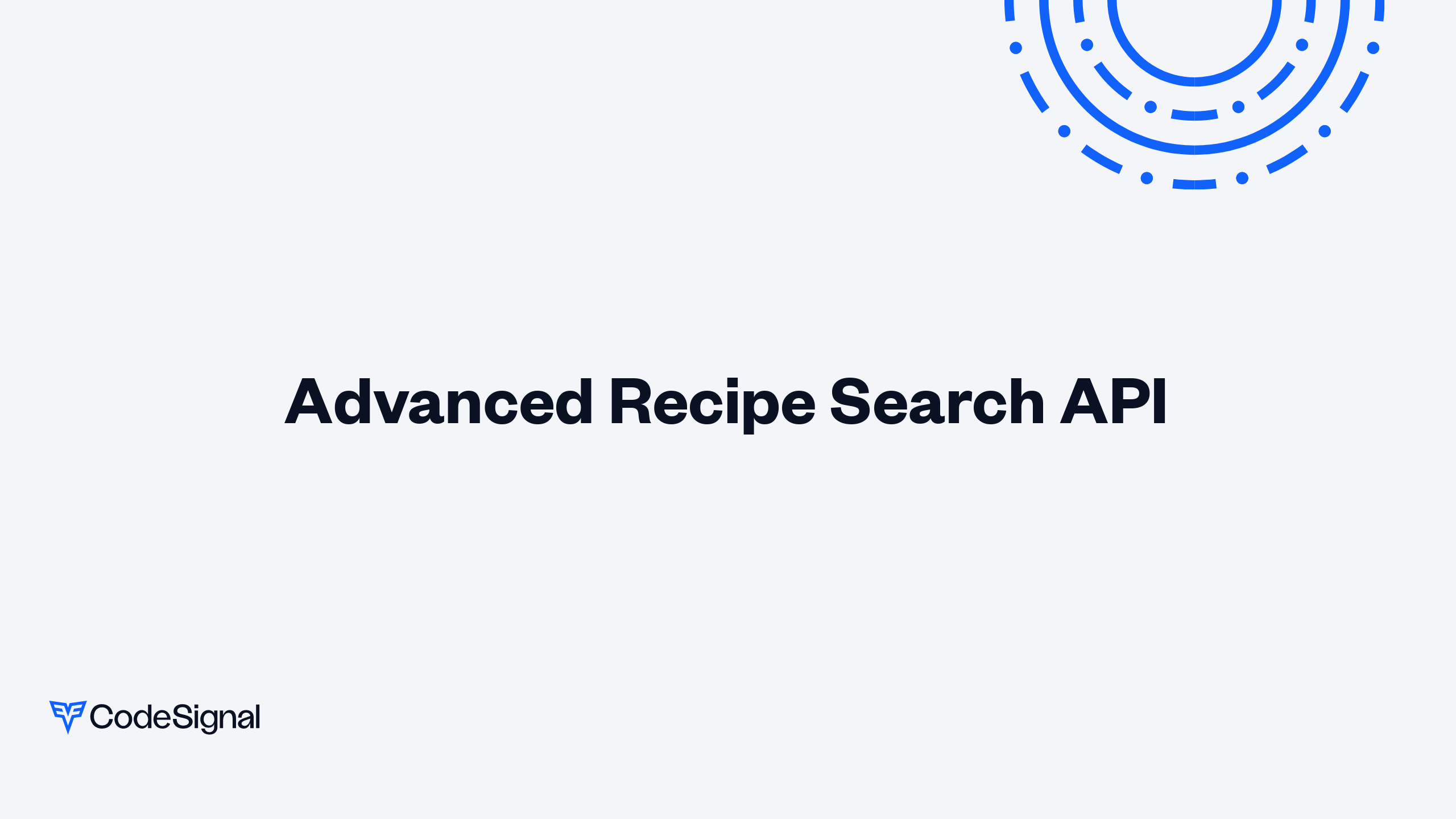 Advanced Recipe Search API | CodeSignal Learn