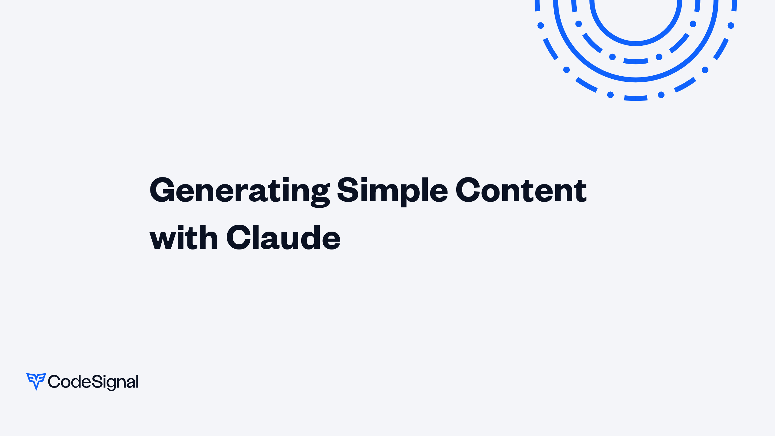 Generating Simple Content with Claude | CodeSignal Learn