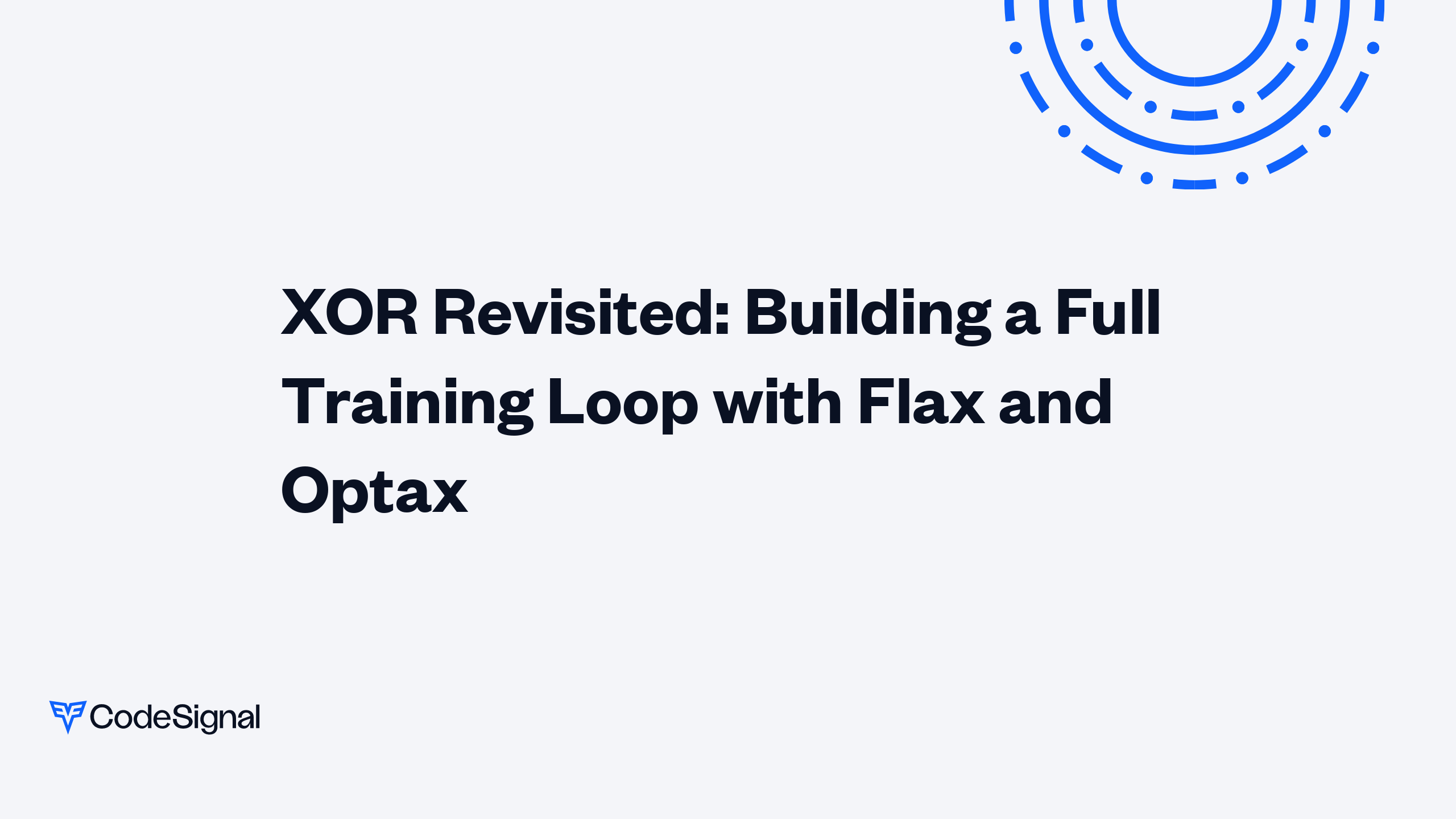 XOR Revisited: Building a Full Training Loop with Flax and Optax ...