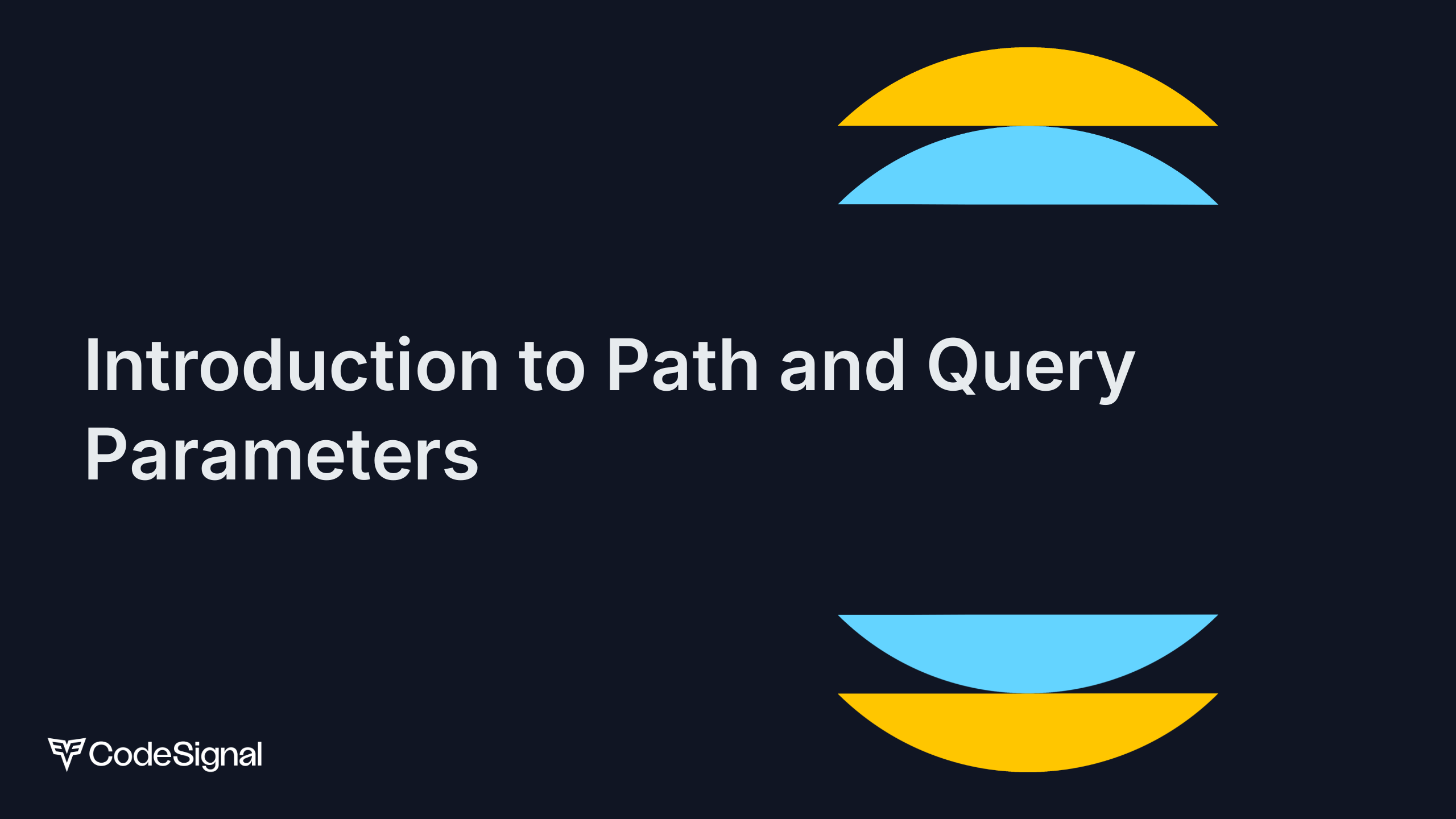 Working with Path and Query Parameters | CodeSignal Learn