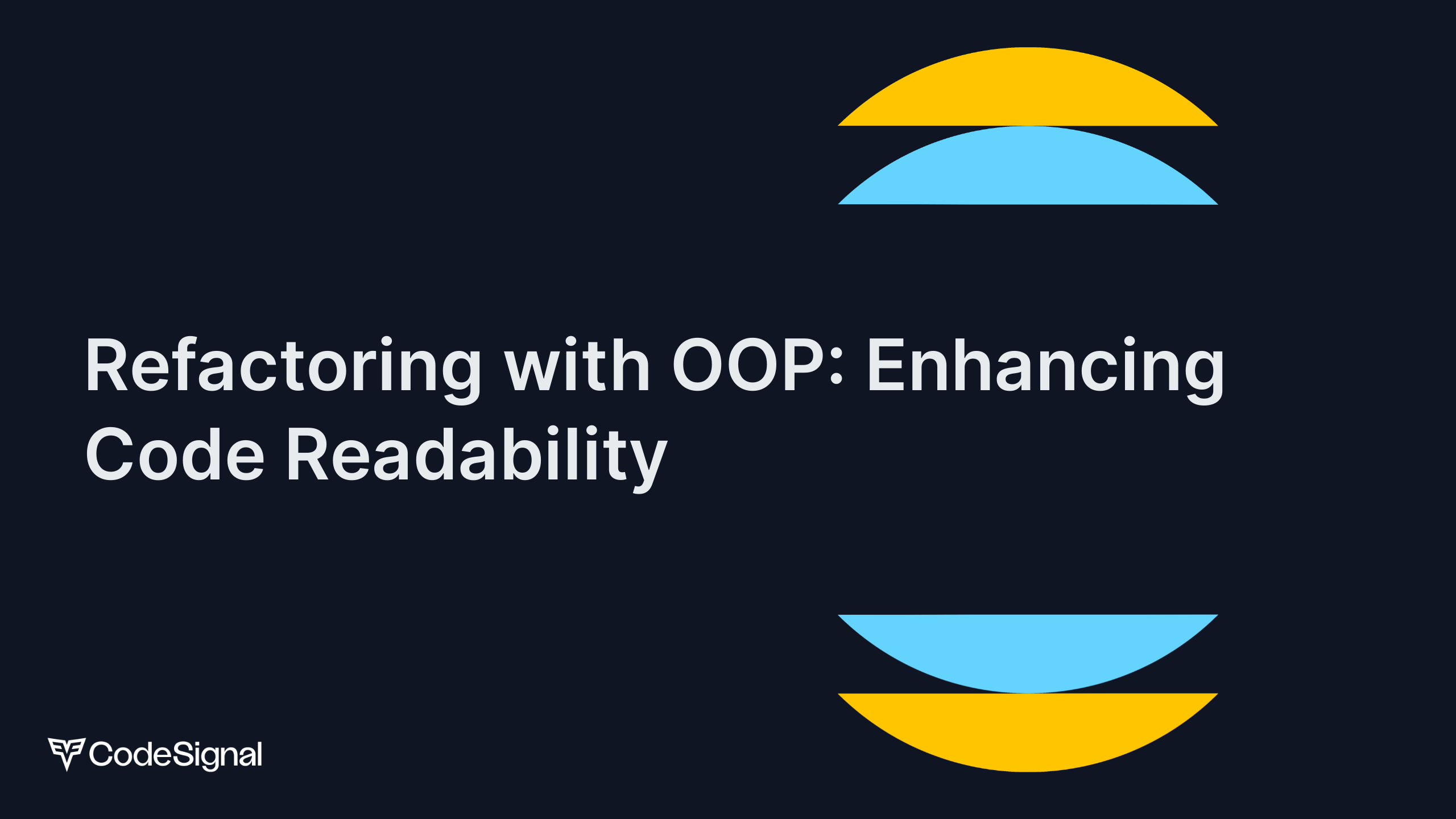 Refactoring with OOP: Enhancing Code Readability | CodeSignal Learn