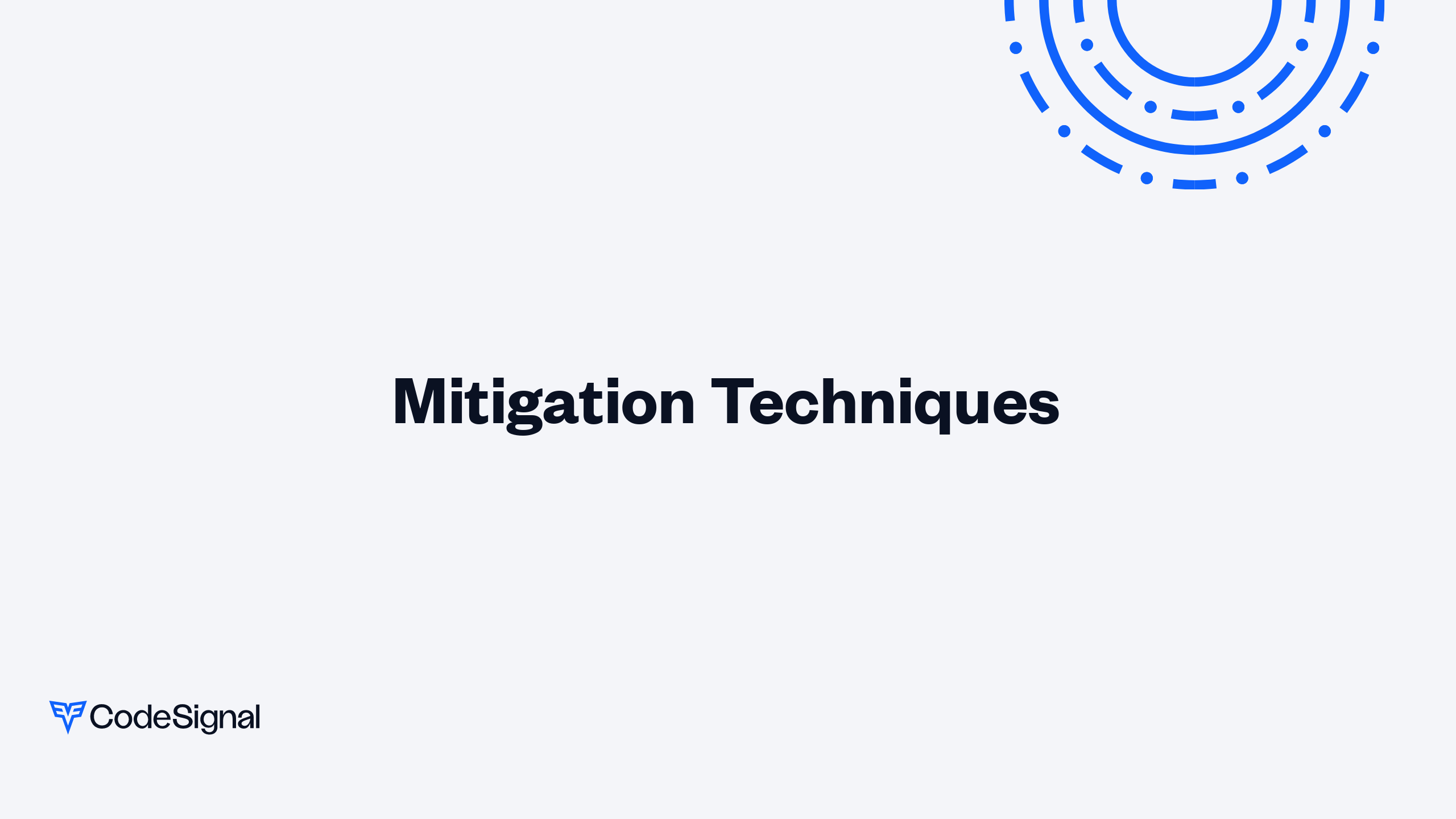 Mitigation Techniques | CodeSignal Learn
