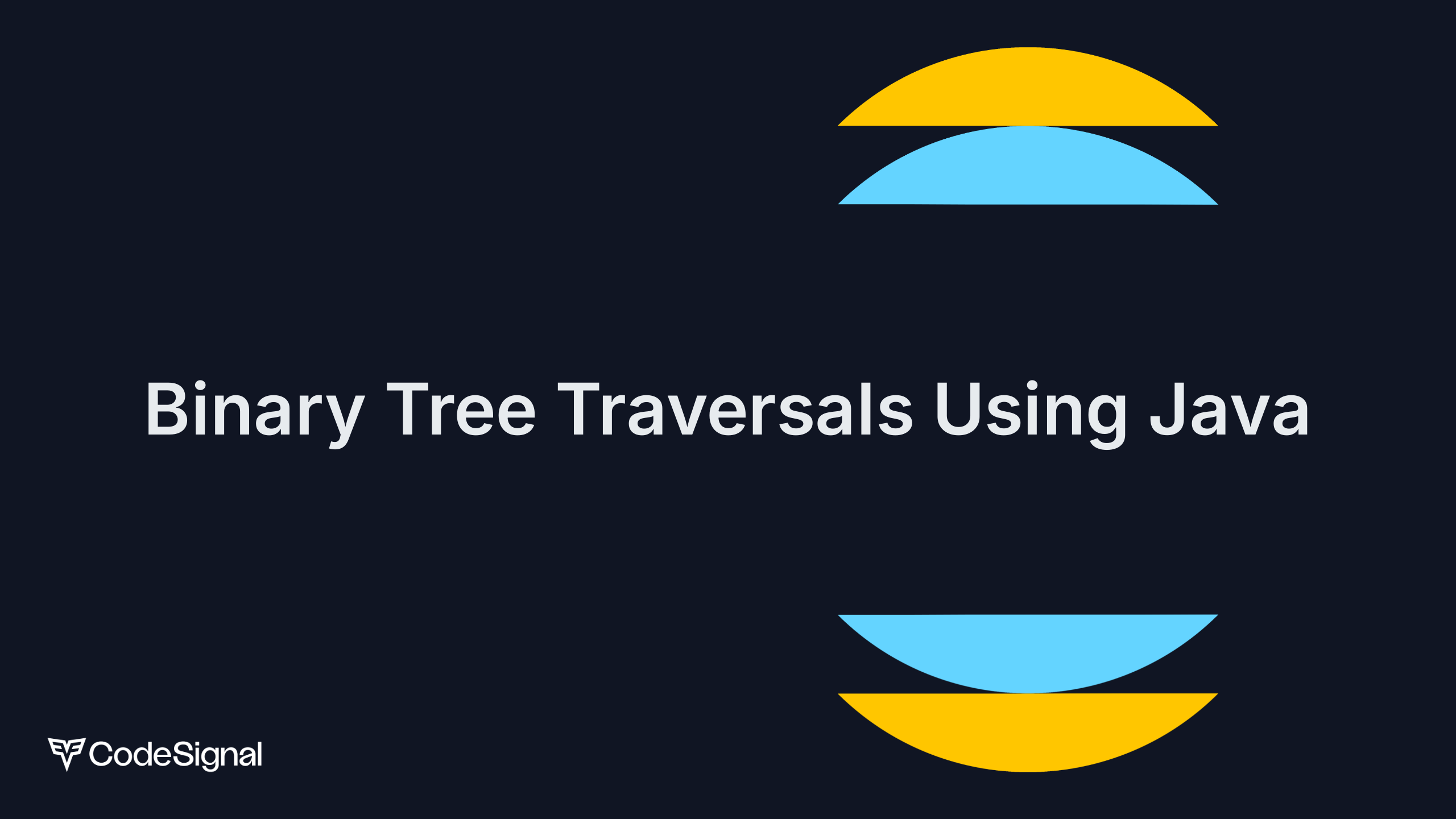 Binary Tree Traversals Using Java | CodeSignal Learn
