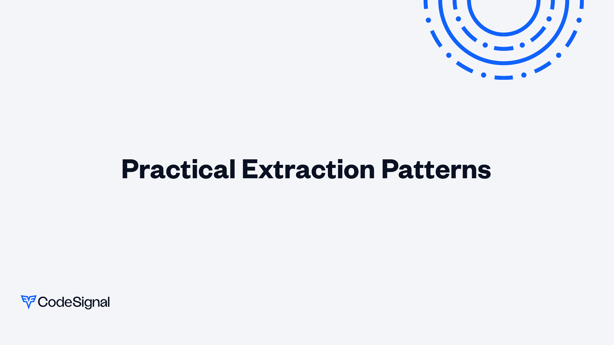 Practical Extraction Patterns | CodeSignal Learn