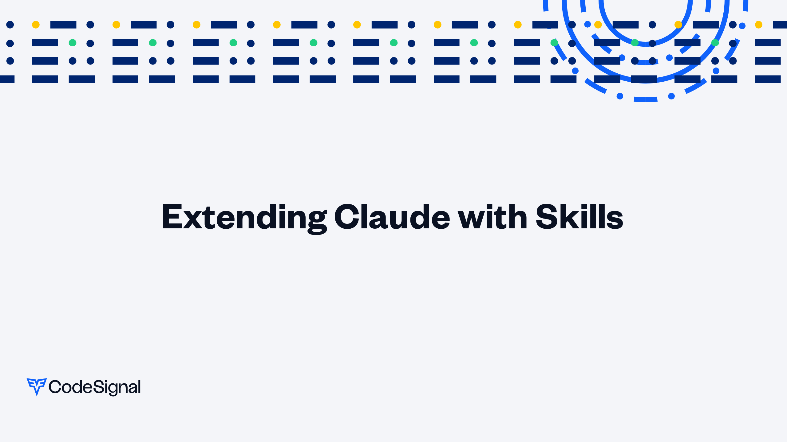 Extending Claude with Skills | CodeSignal Learn