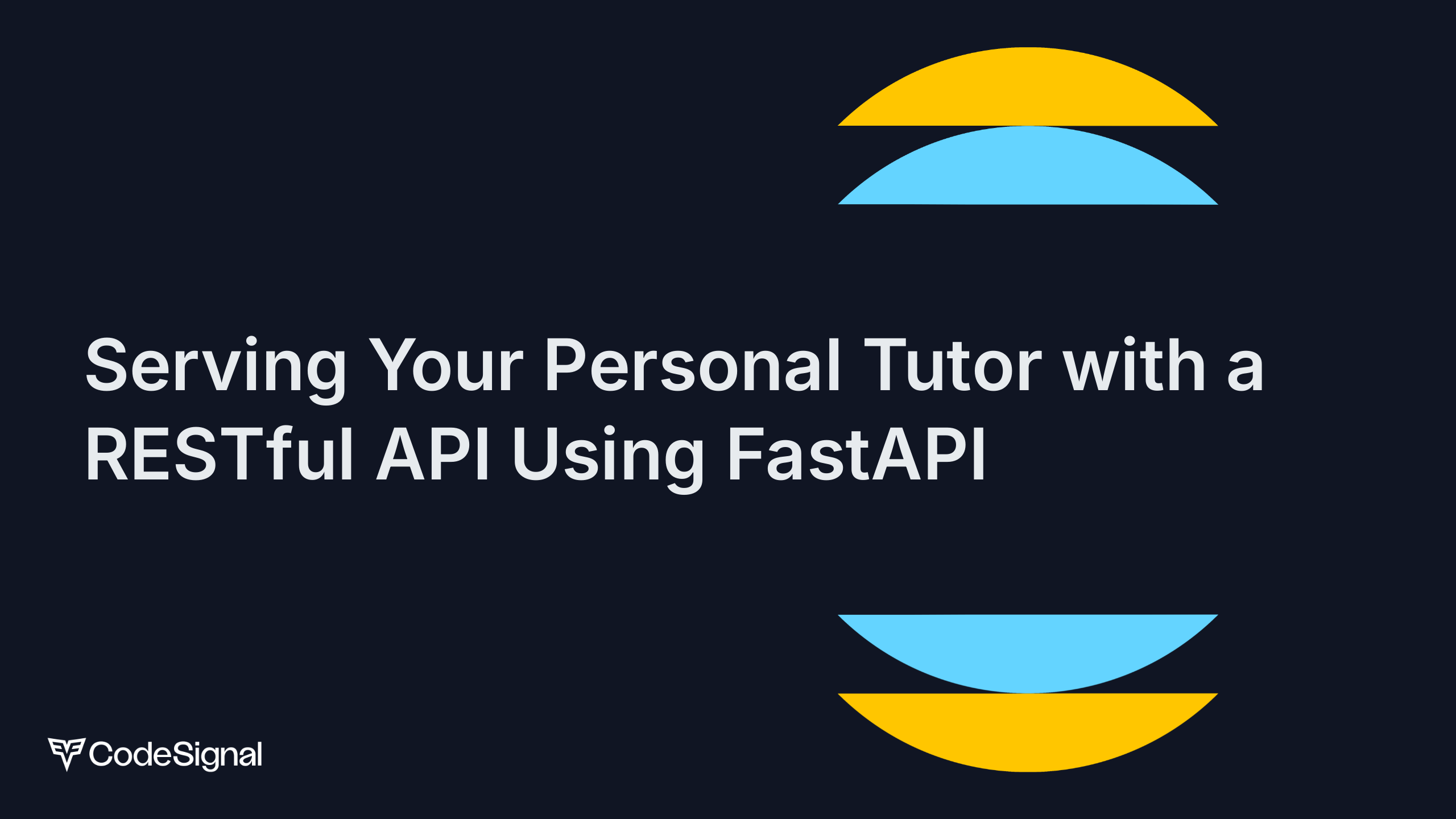 Serving Your Personal Tutor with a RESTful API Using FastAPI ...