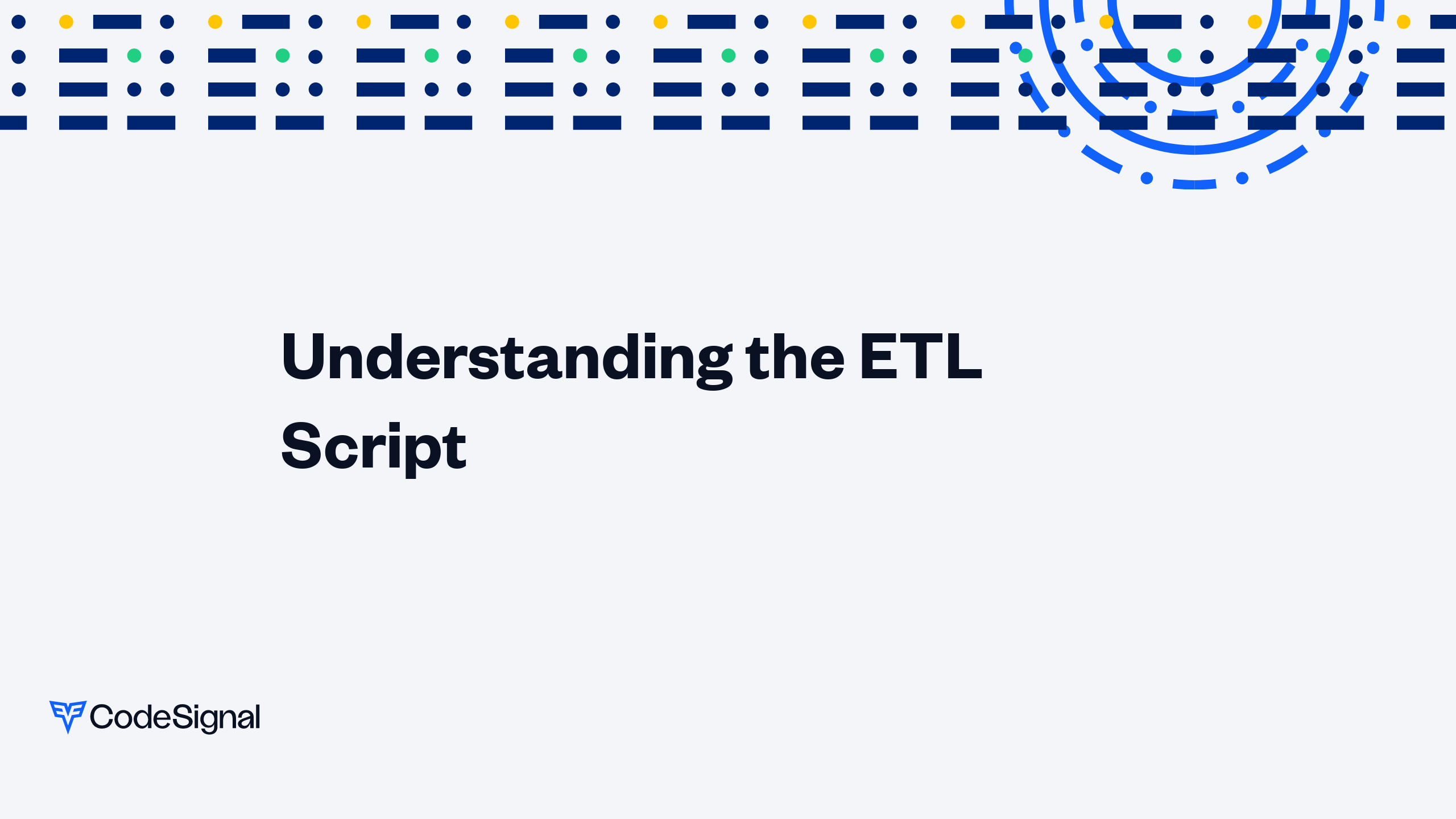 Understanding the ETL Script | CodeSignal Learn