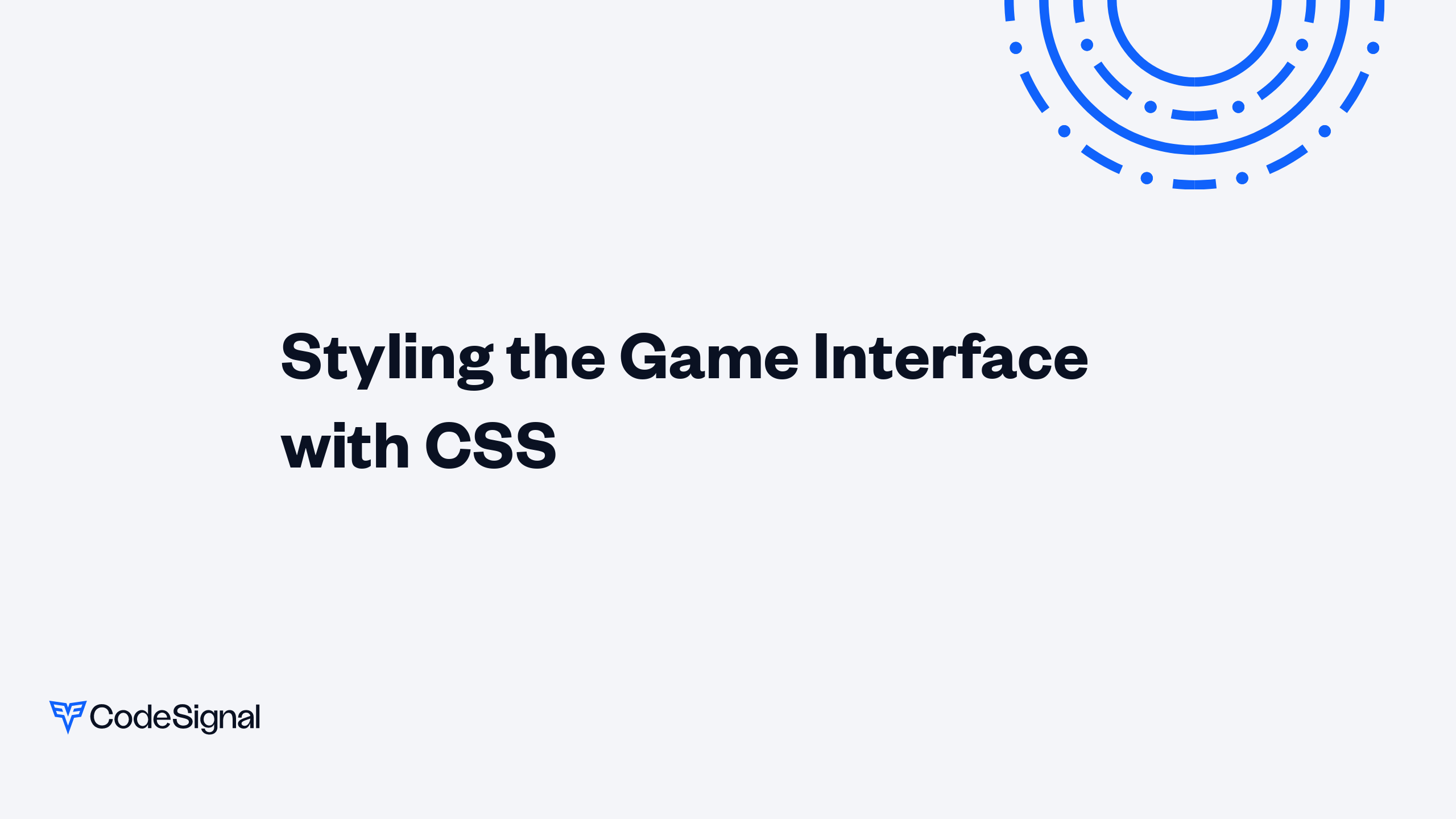 Styling the Game Interface with CSS | CodeSignal Learn