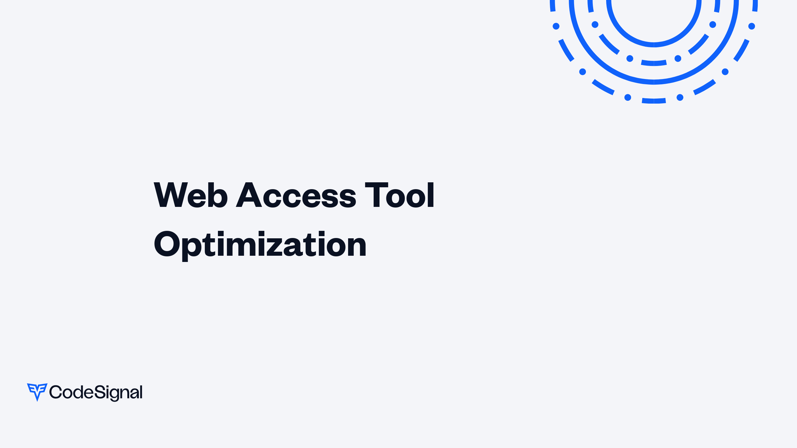 Web Access Tool Optimization | CodeSignal Learn