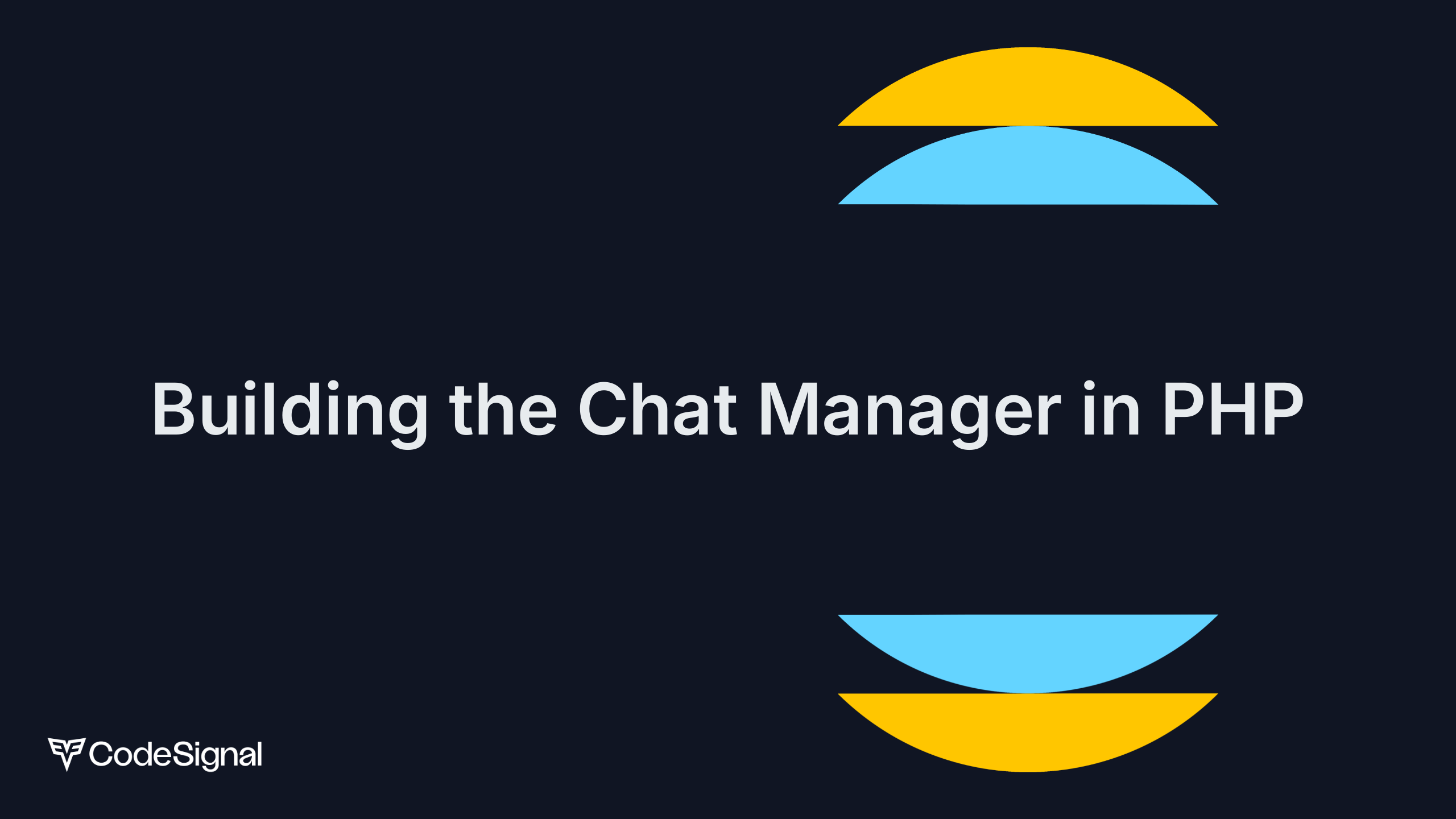 Building the Chat Manager in PHP | CodeSignal Learn
