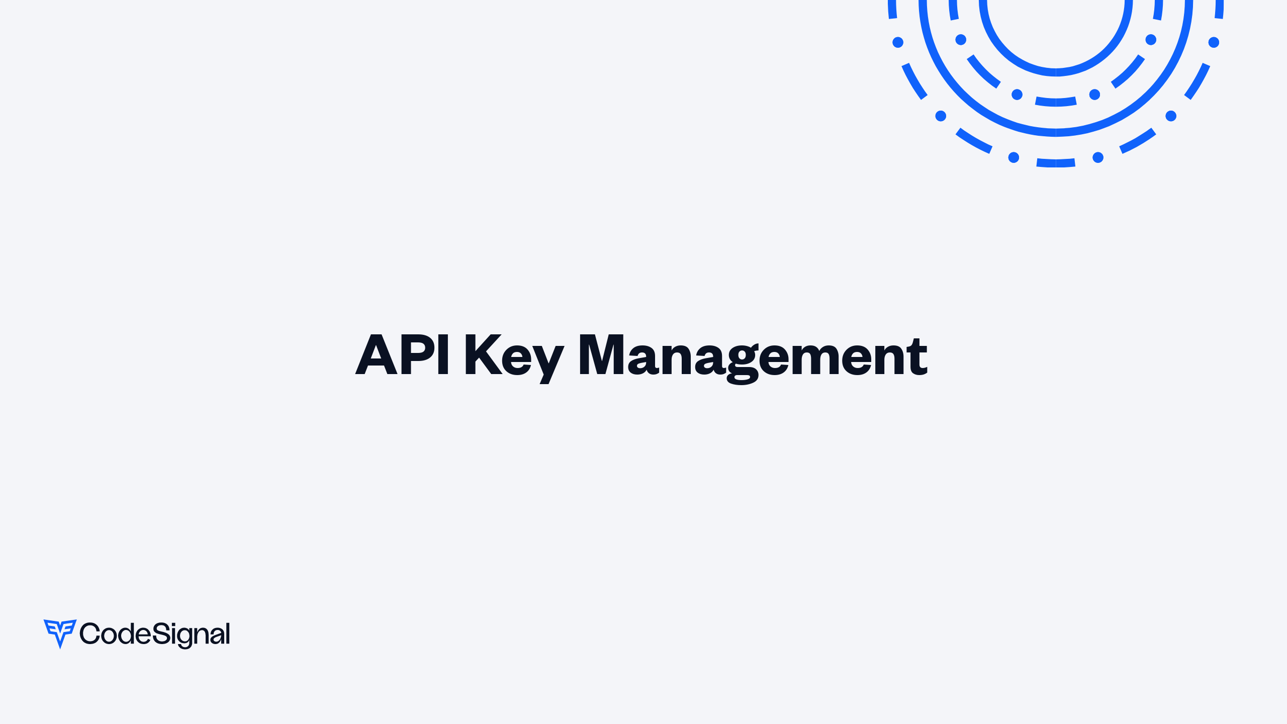 API Key Management | CodeSignal Learn