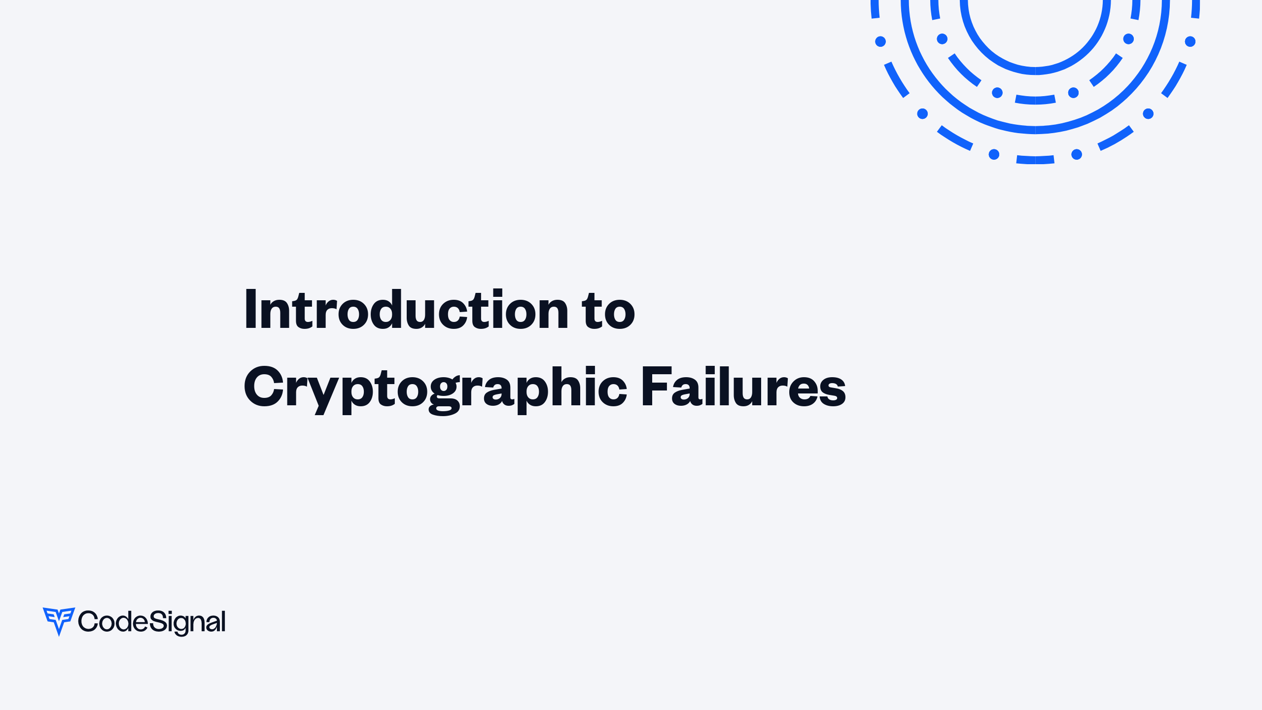 Introduction to Cryptographic Failures | CodeSignal Learn